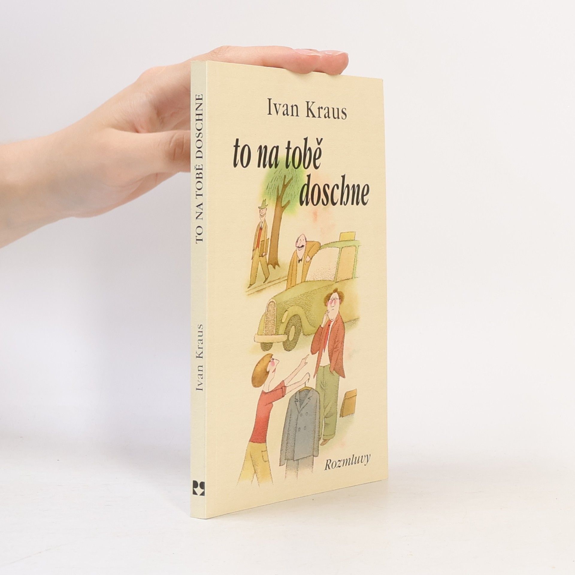 Ivan Kraus To na tobě doschne