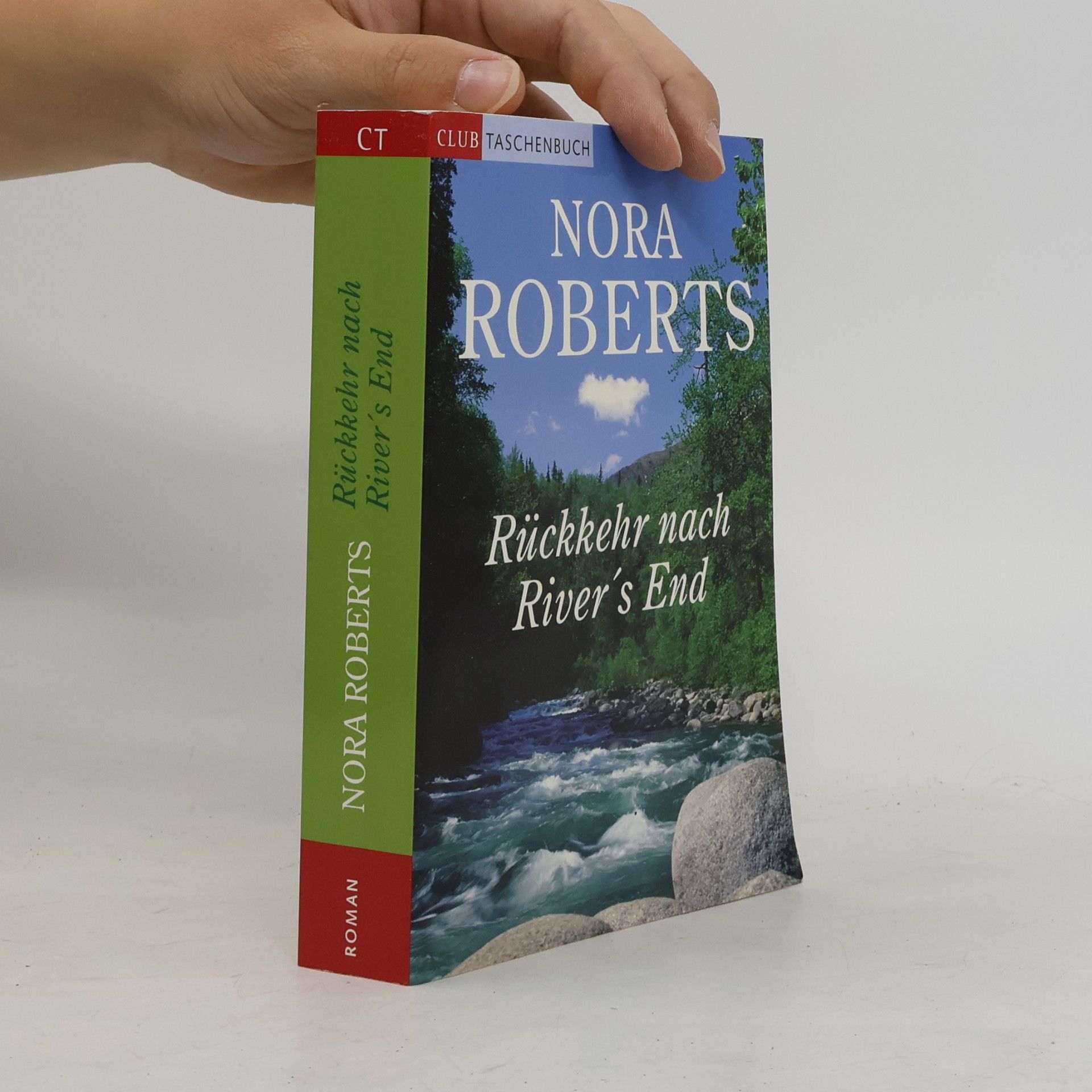Nora Roberts Rückkehr nach River´s End