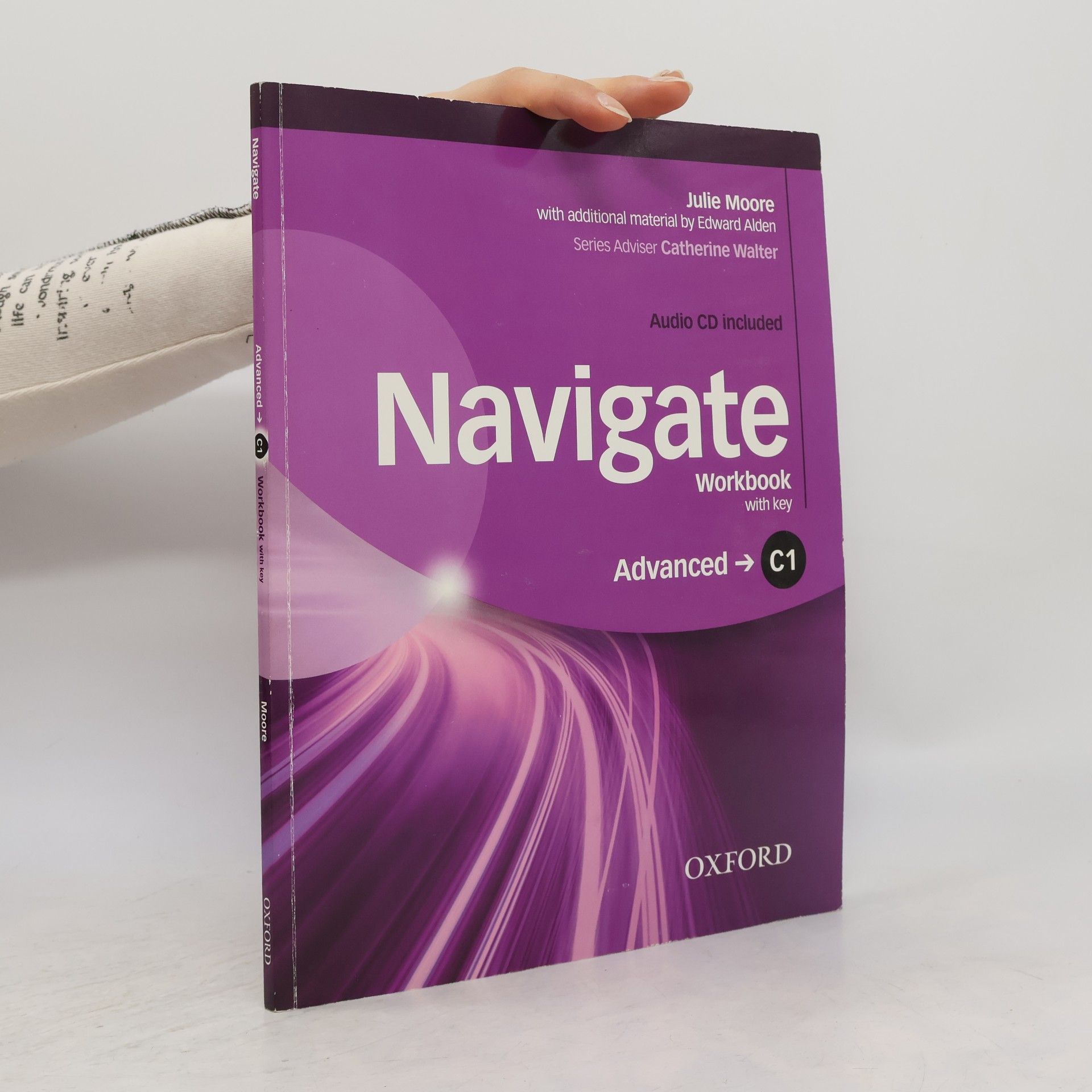 Julie Moore Navigate Advanced C1: Workbook with Key and Audio CD
