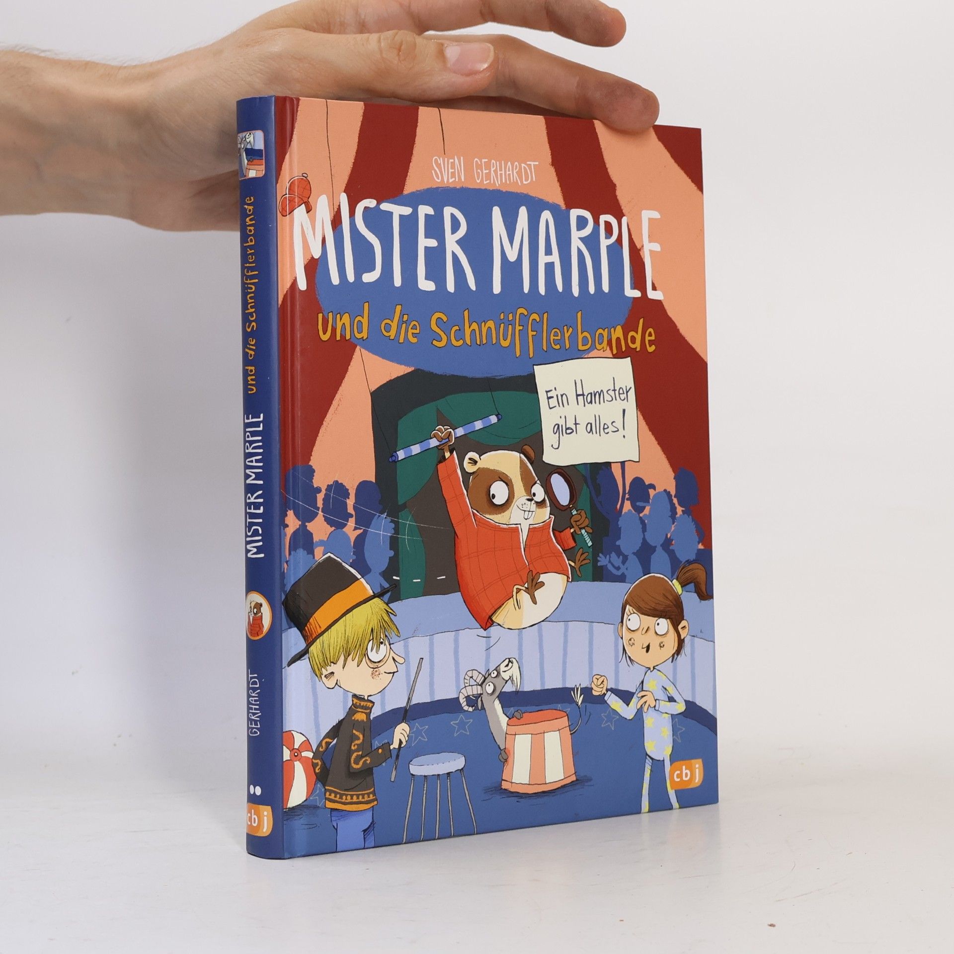 Sven Gerhardt Mister Marple und die Schnüfflerbande - Ein Hamster gibt alles!
