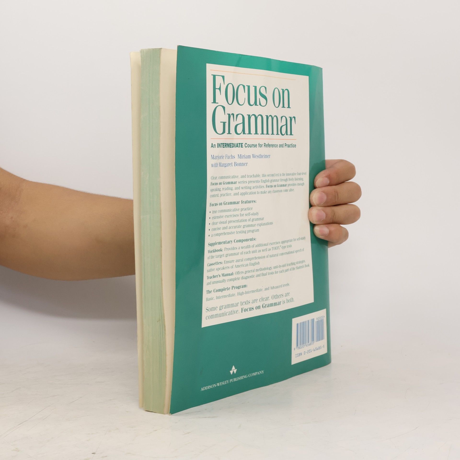 Marjorie Fuchs Focus on grammar. An intermediate course for reference and practice