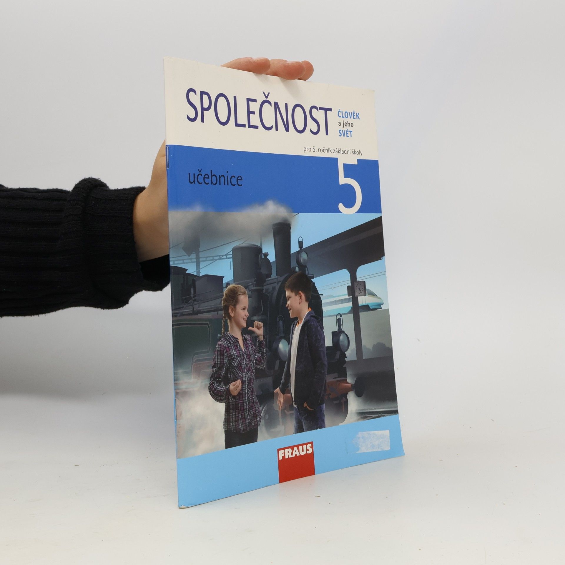 AA.VV. Společnost : člověk a jeho svět : pro 5. ročník základní školy