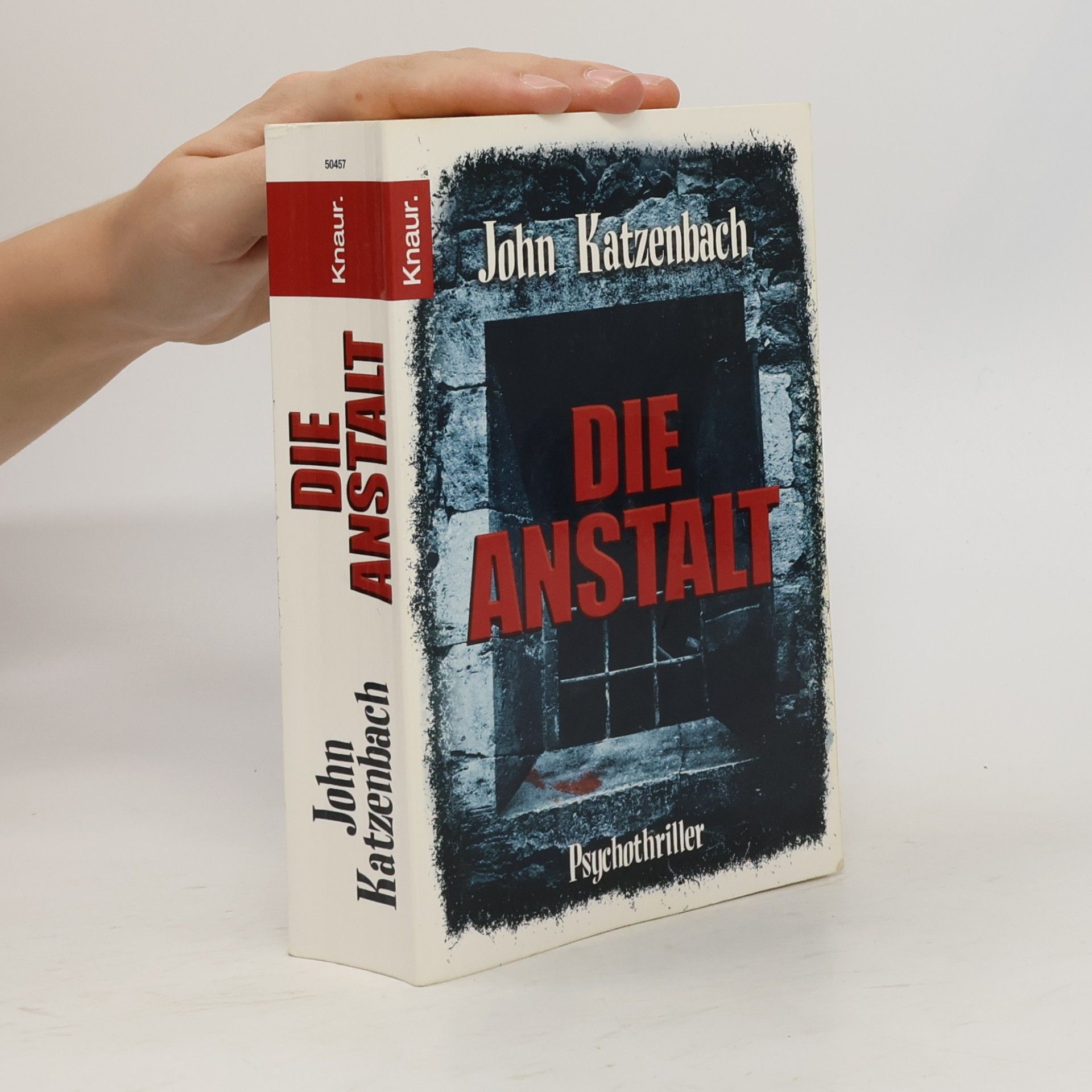 John Katzenbach Die Anstalt