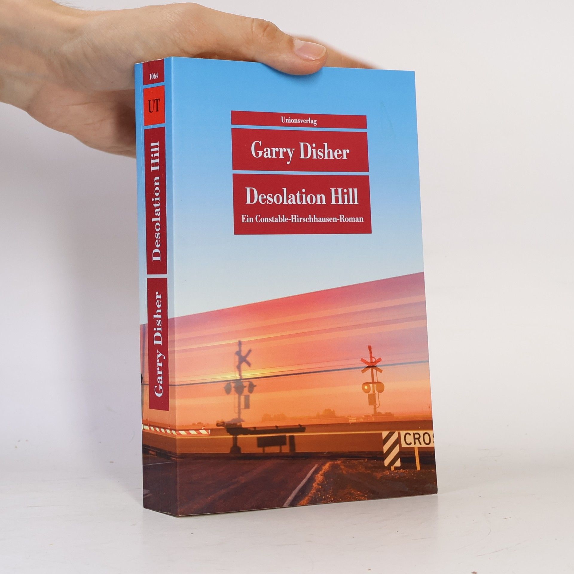 Garry Disher Desolation Hill: Kriminalroman. Ein Constable-Hirschhausen-Roman (4)