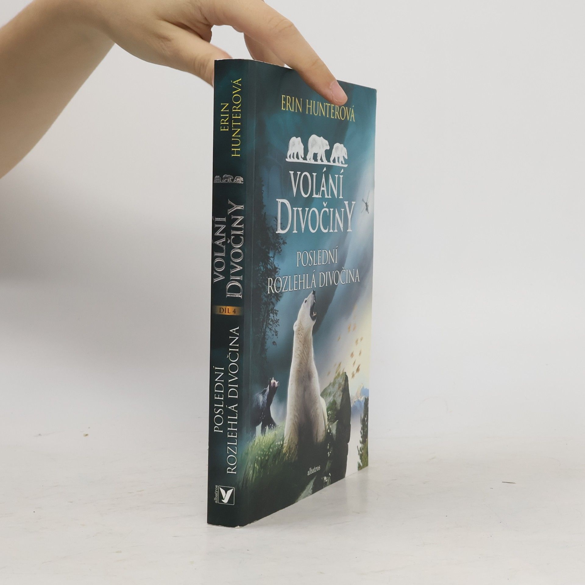 Erin Hunter Poslední rozlehlá divočina
