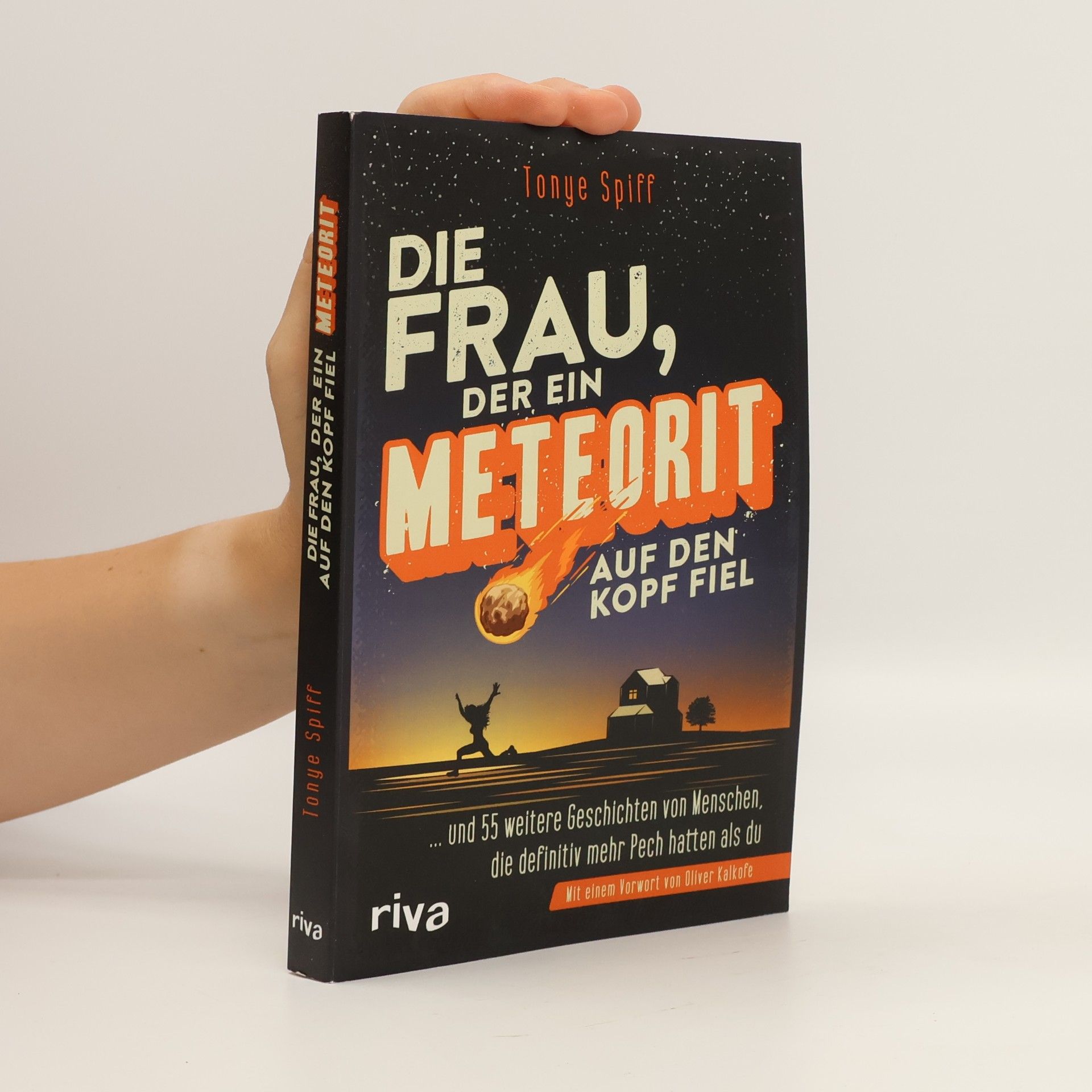 Tonye Spiff Die Frau, der ein Meteorit auf den Kopf fiel (Mängelexemplar)