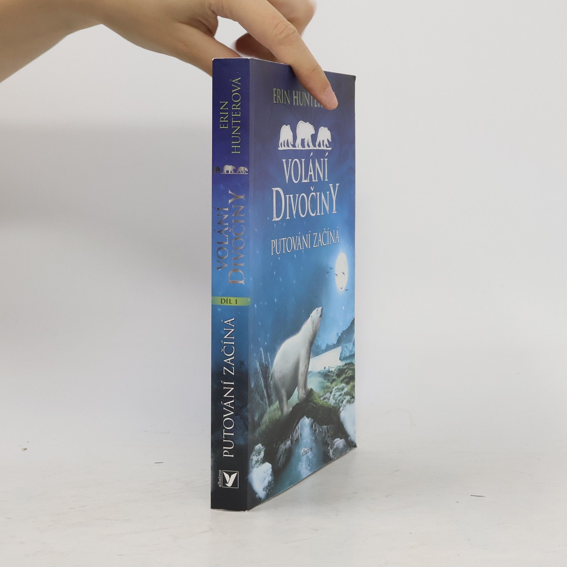 Erin Hunter Volání divočiny. Putování začíná