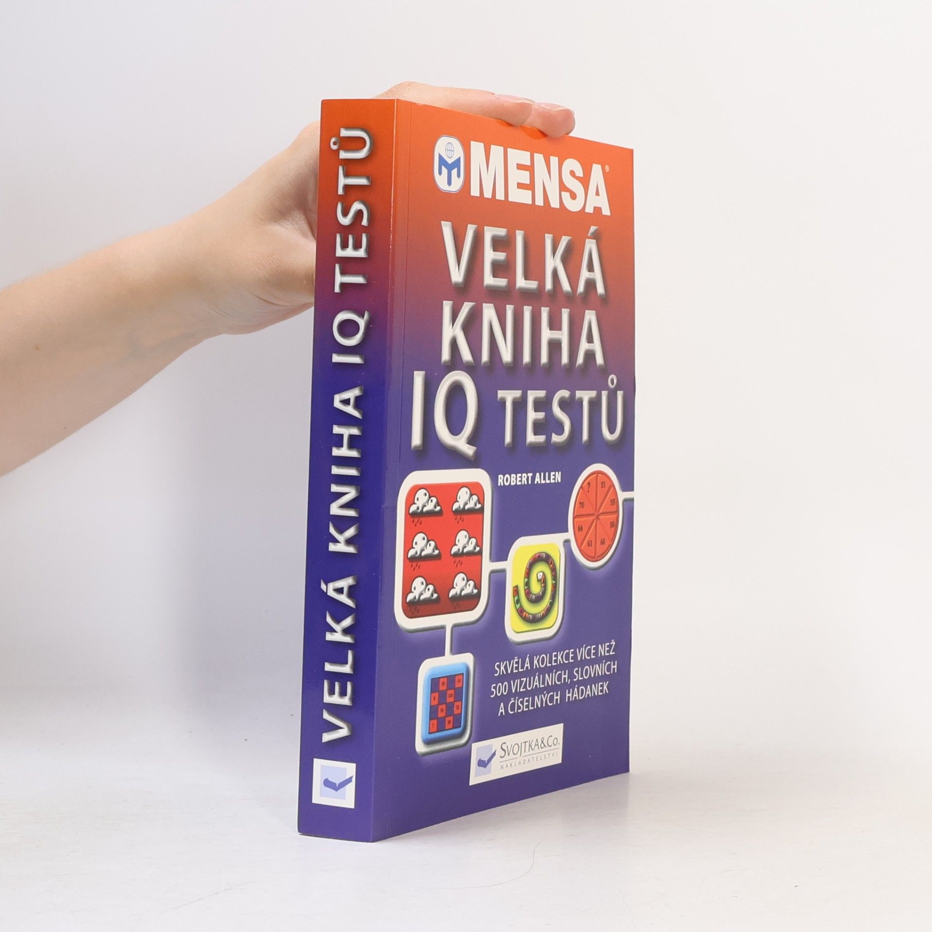 Robert C. Allen Mensa - Velká kniha IQ testů