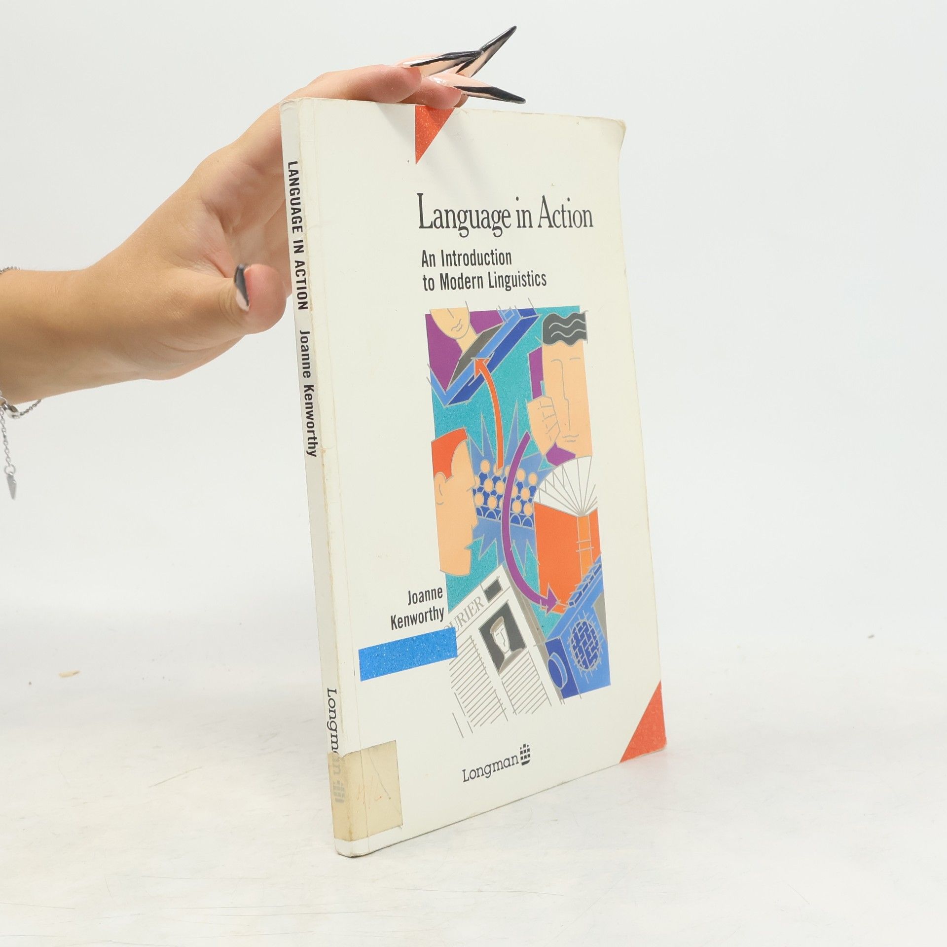 Joanne Kenworthy Language in Action