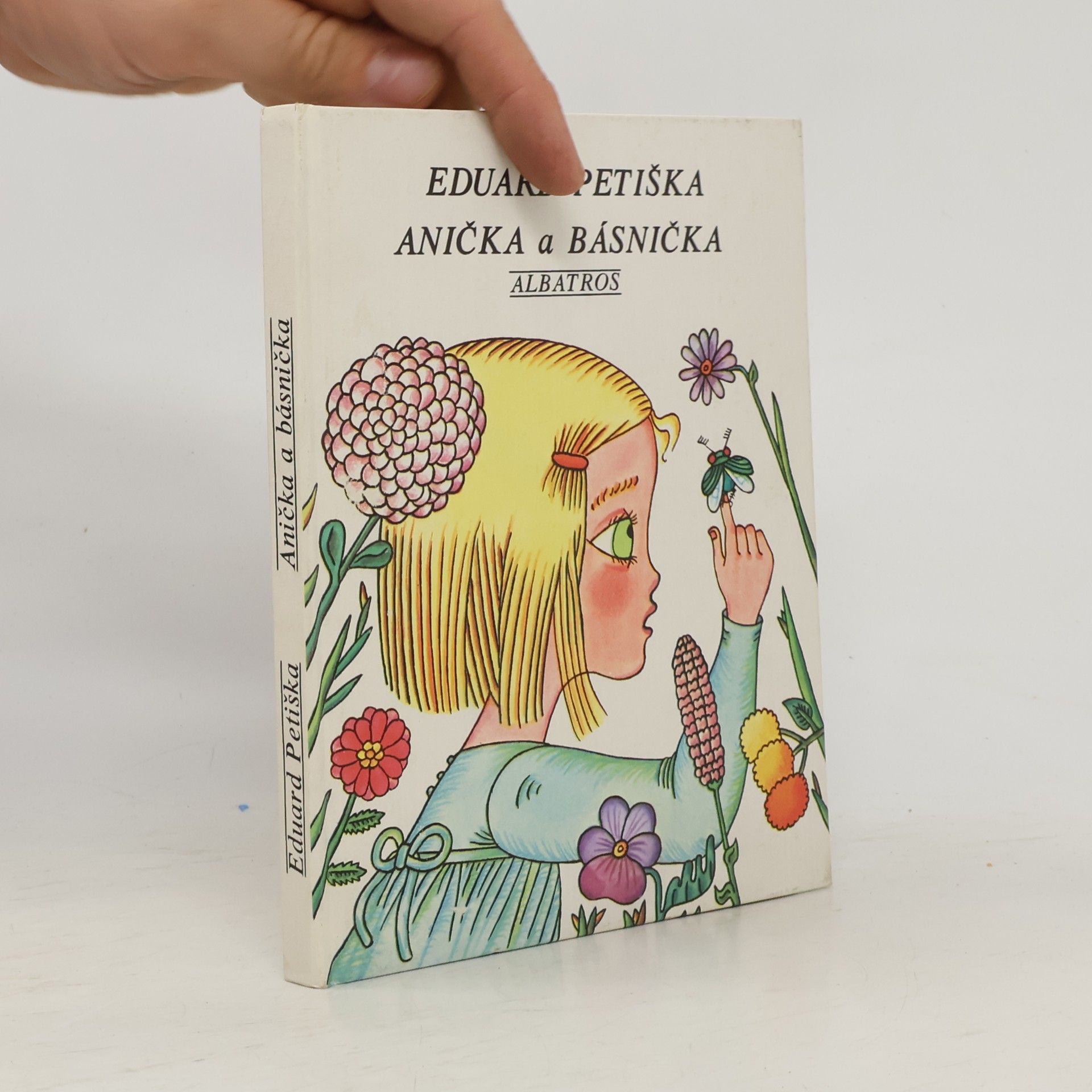 Eduard Petiška Anička a básnička