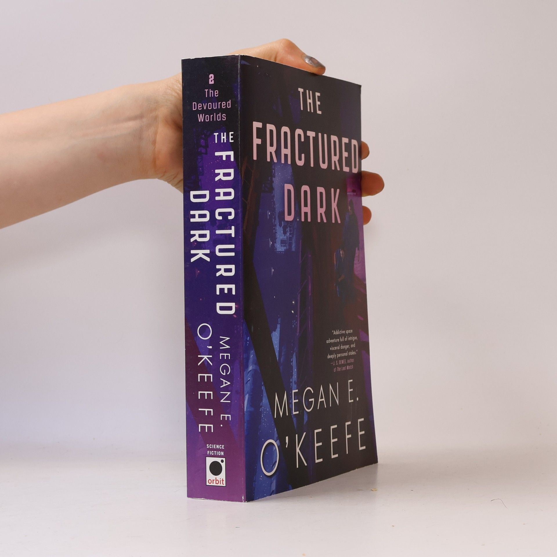 Megan E. O. Keefe The Fractured Dark