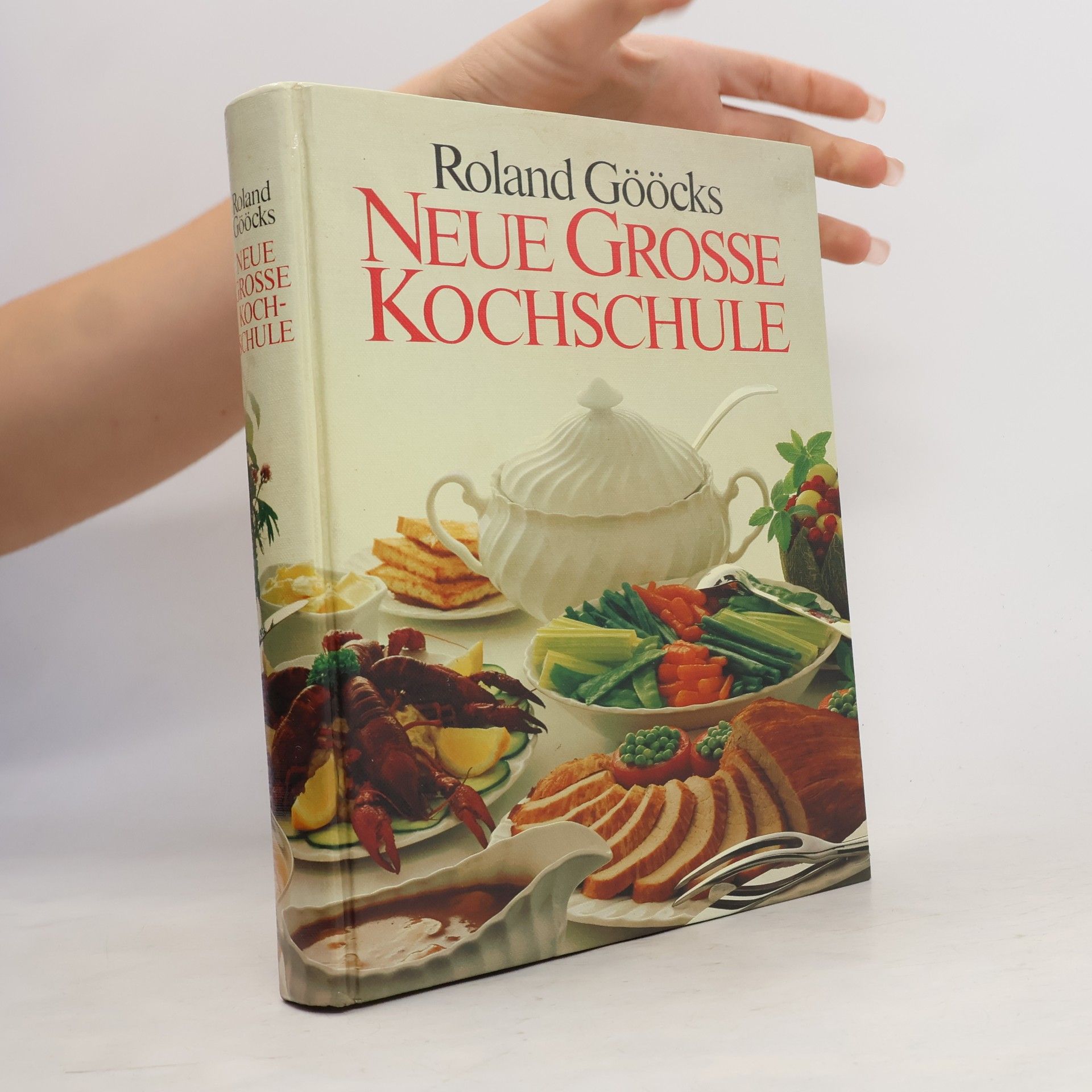 Roland Gööck Neue grosse Kochschule