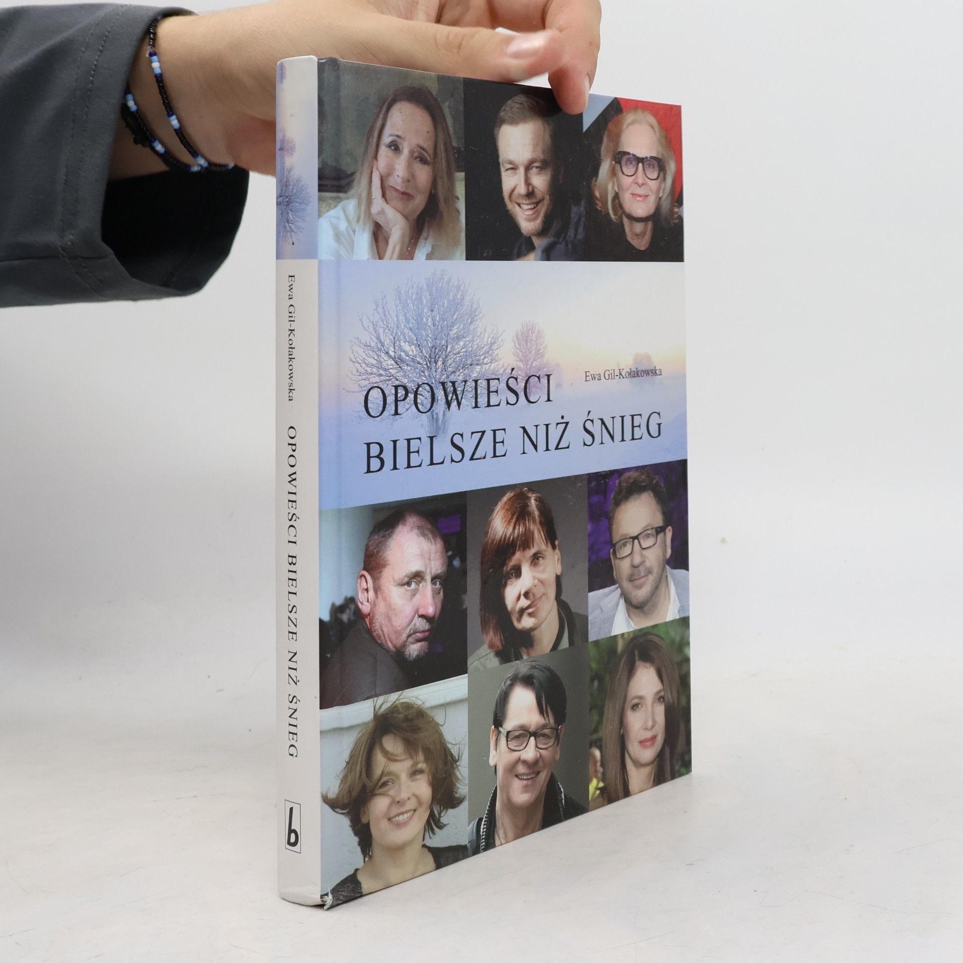 Ewa Gil-Kołakowska Opowieści bielsze niż śnieg