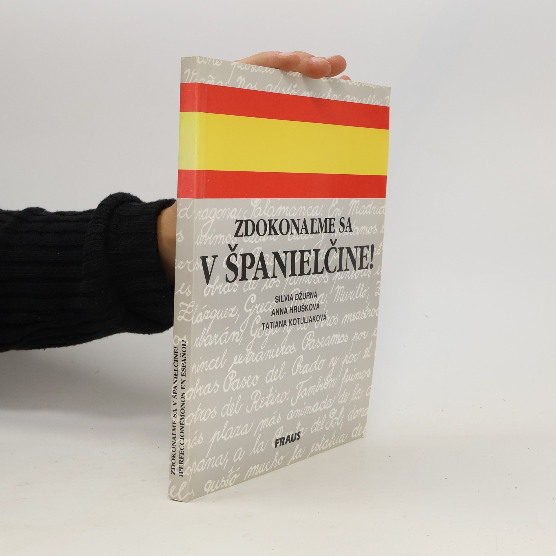 Silvia Džurná Zdokonal'me sa v španielčine!