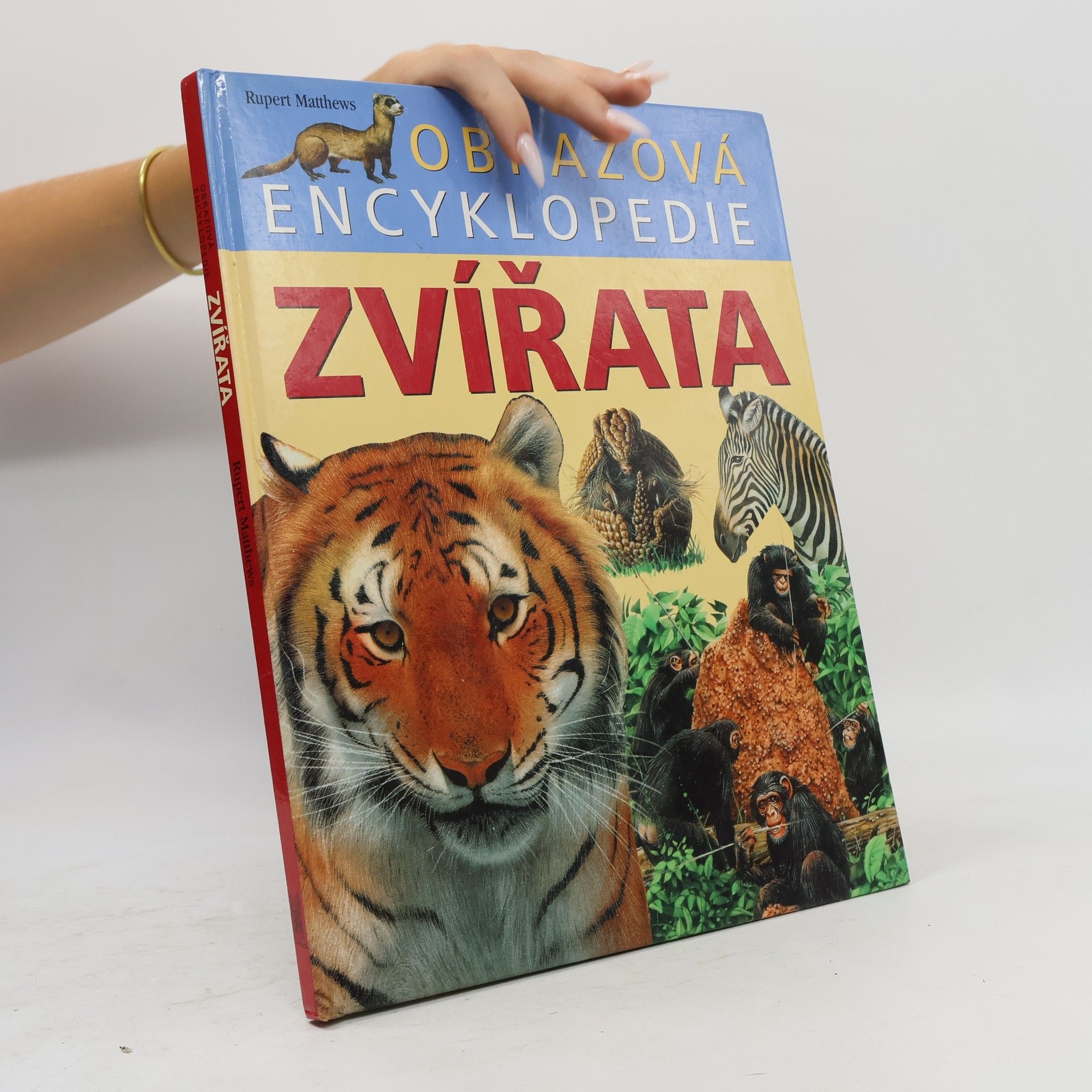 Rupert Matthews Zvířata. Obrazová encyklopedie