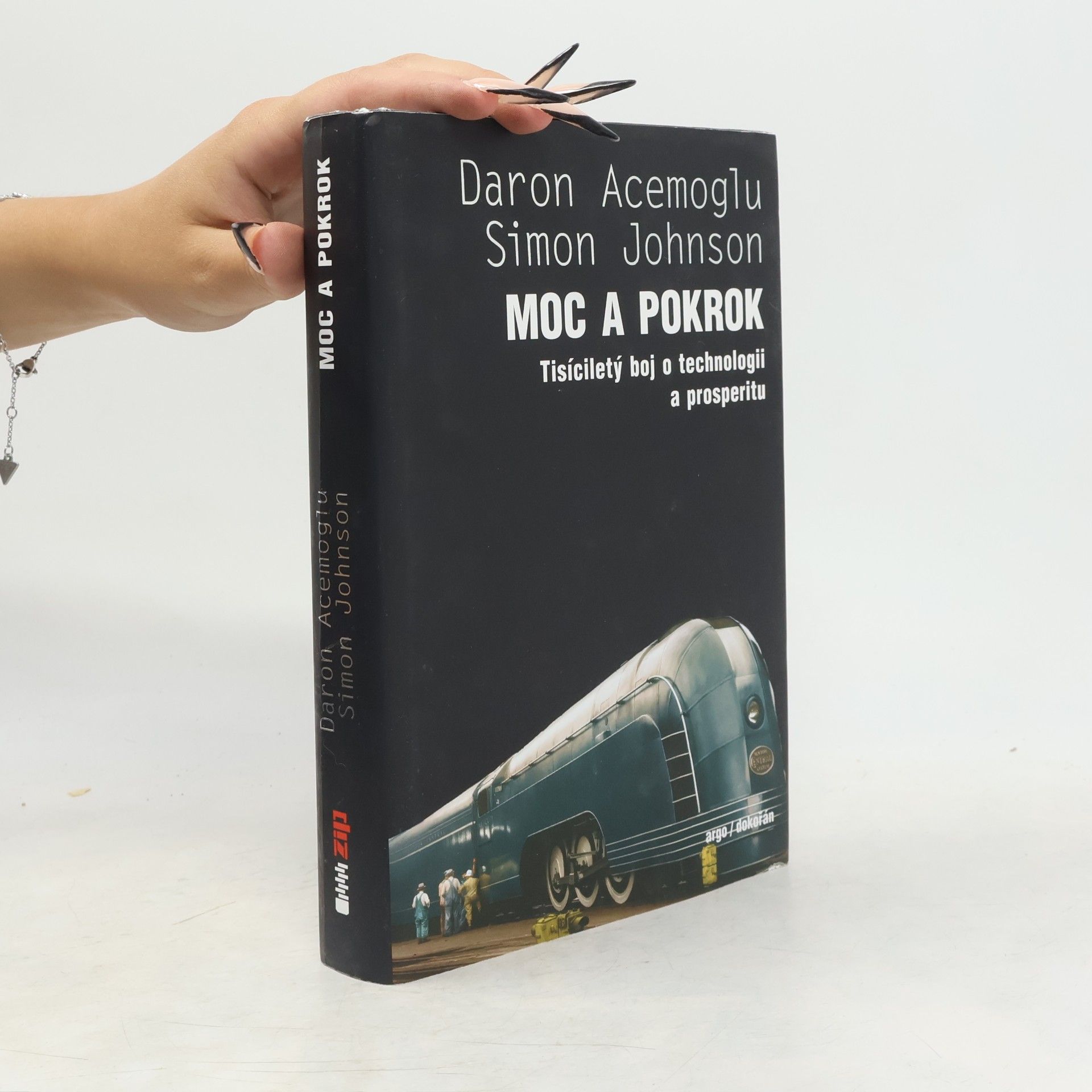 Daron Acemoglu Moc a pokrok