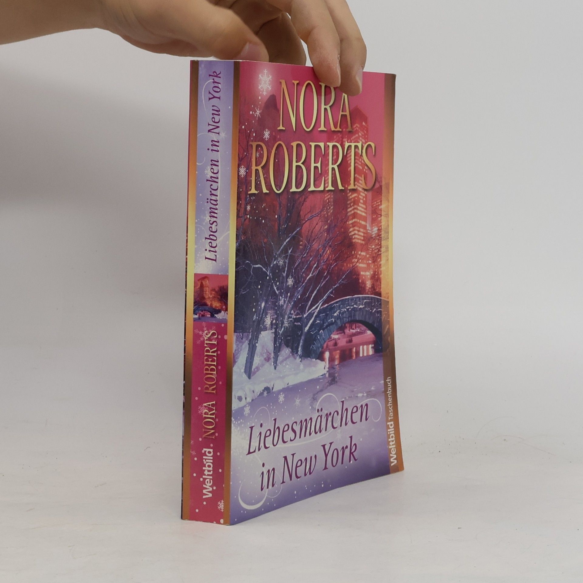 Nora Roberts Liebesmärchen in New York