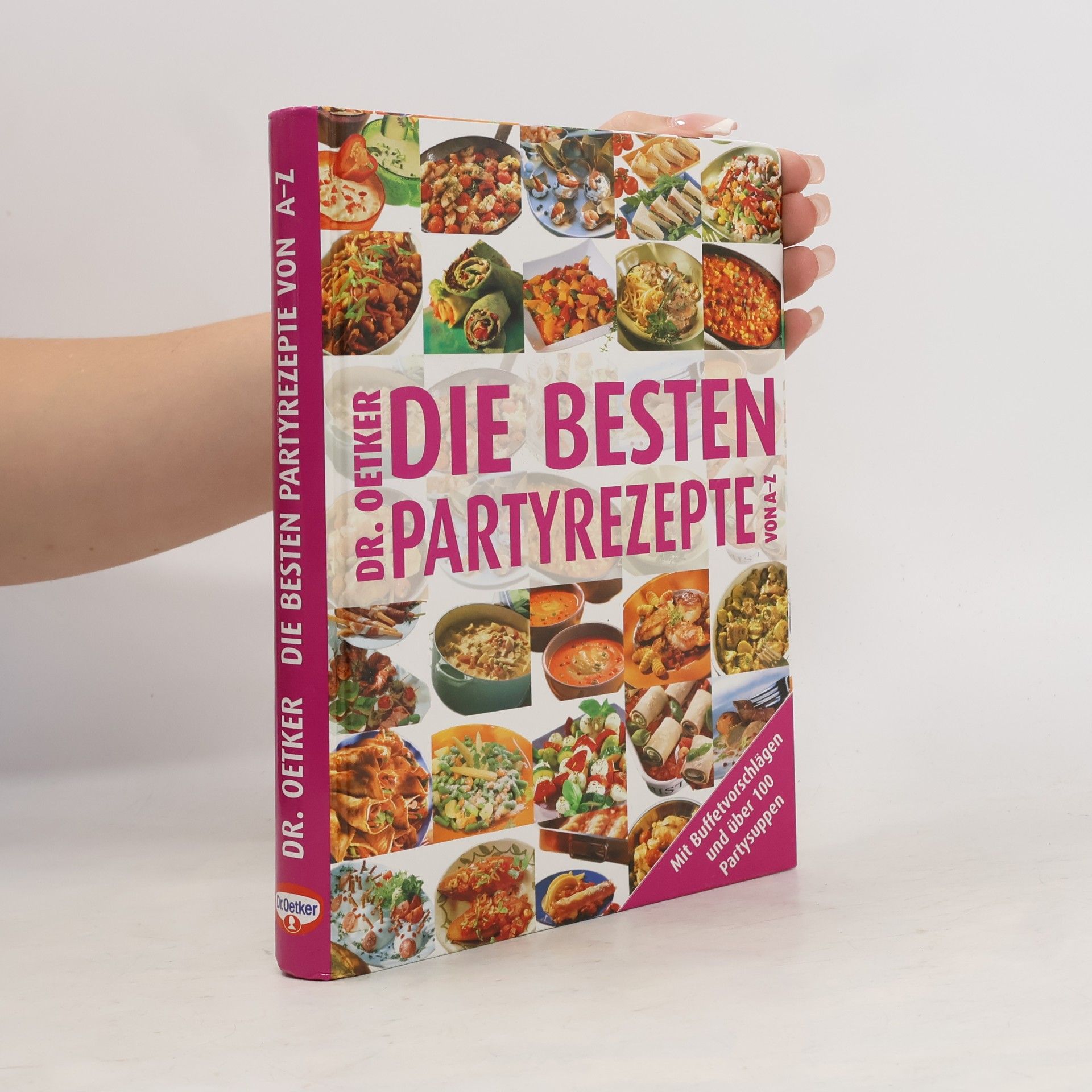 Autorenkollektiv Die besten Partyrezepte von A-Z