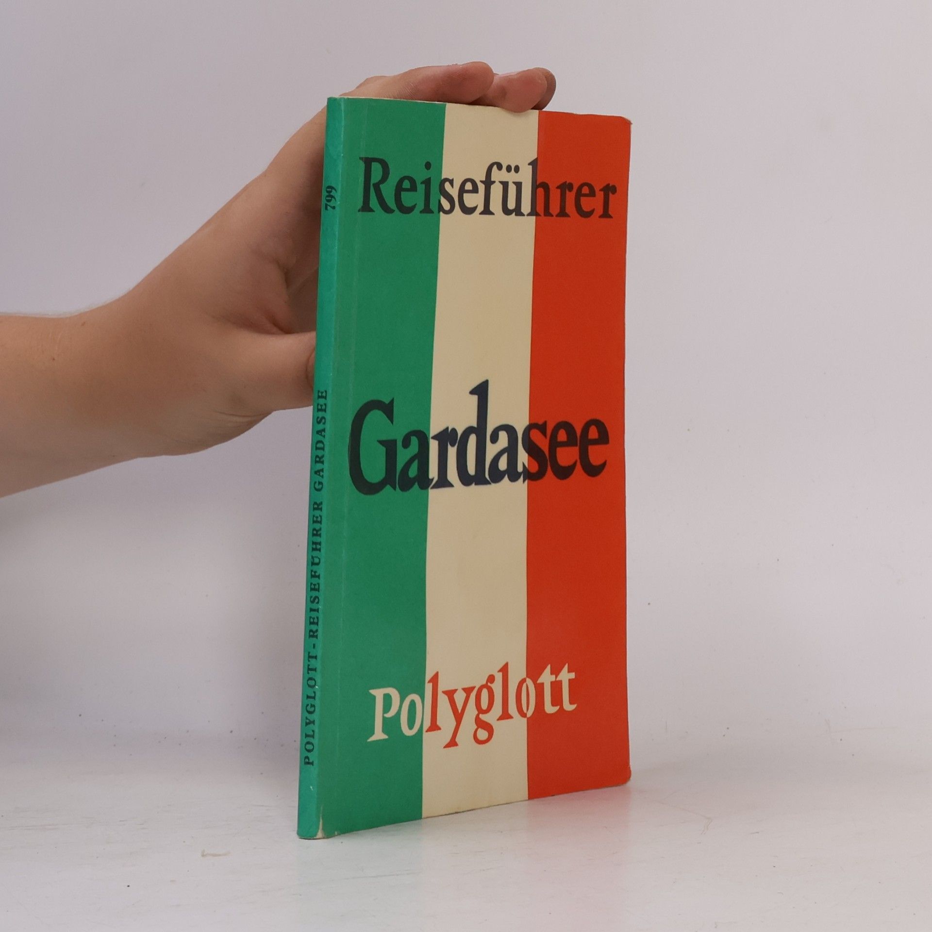 Various authors Polyglott Reiseführer. Gardasee