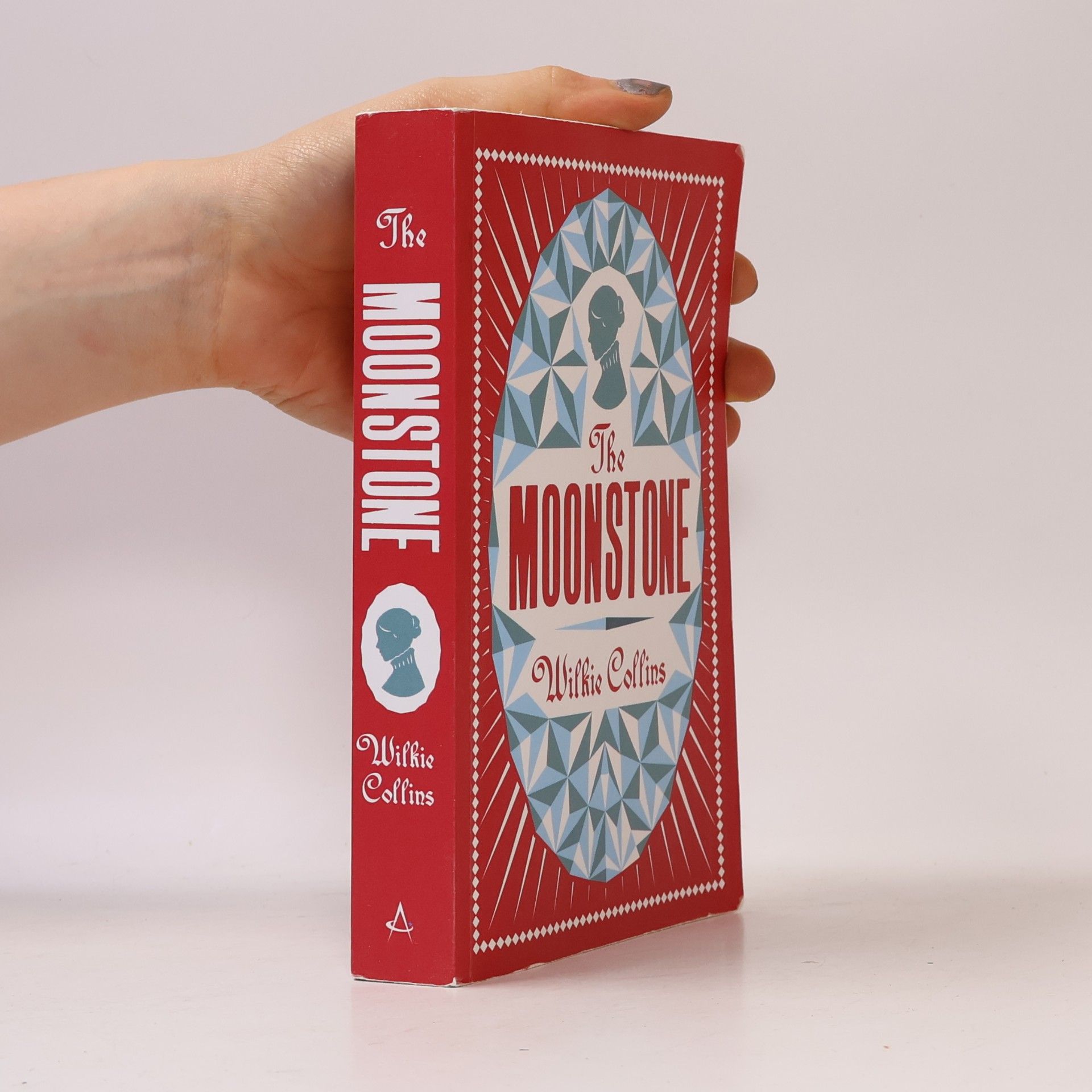 Wilkie Collins Alma Classics Evergreens: The Moonstone: Annotated Edition