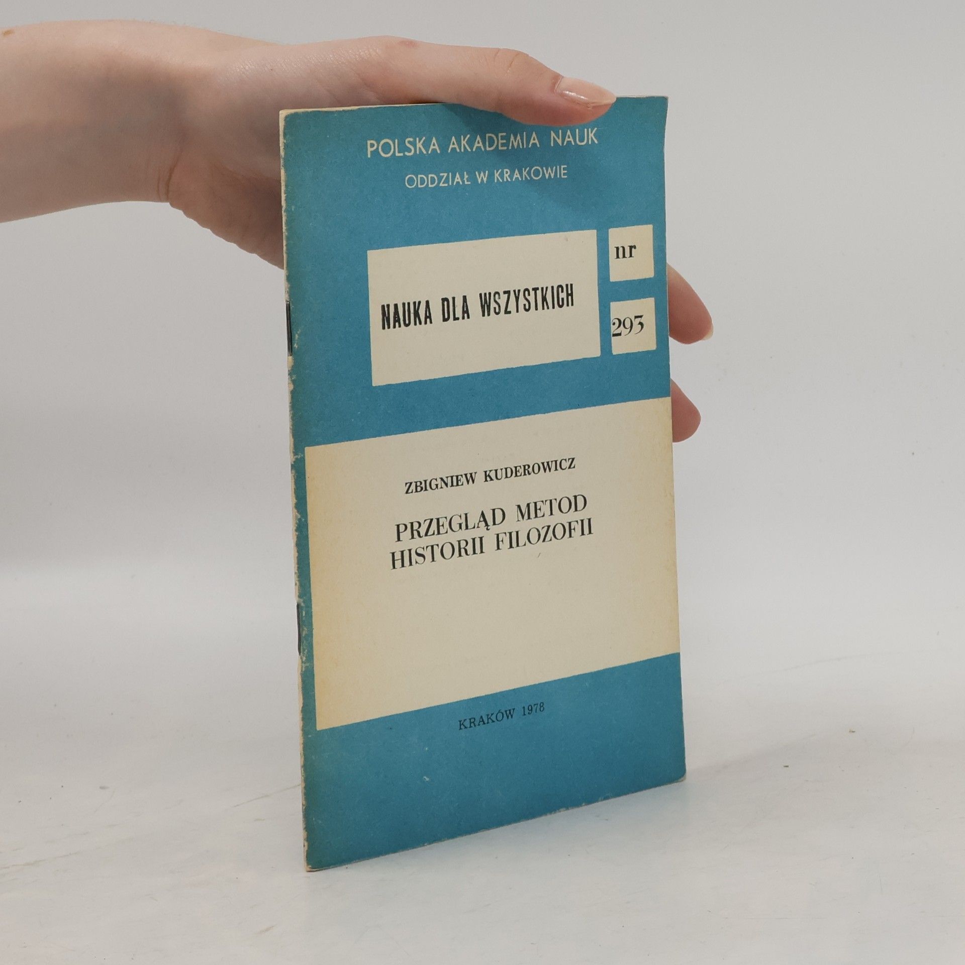 Zbigniew Kuderowicz Przegląd metod historii filozofii