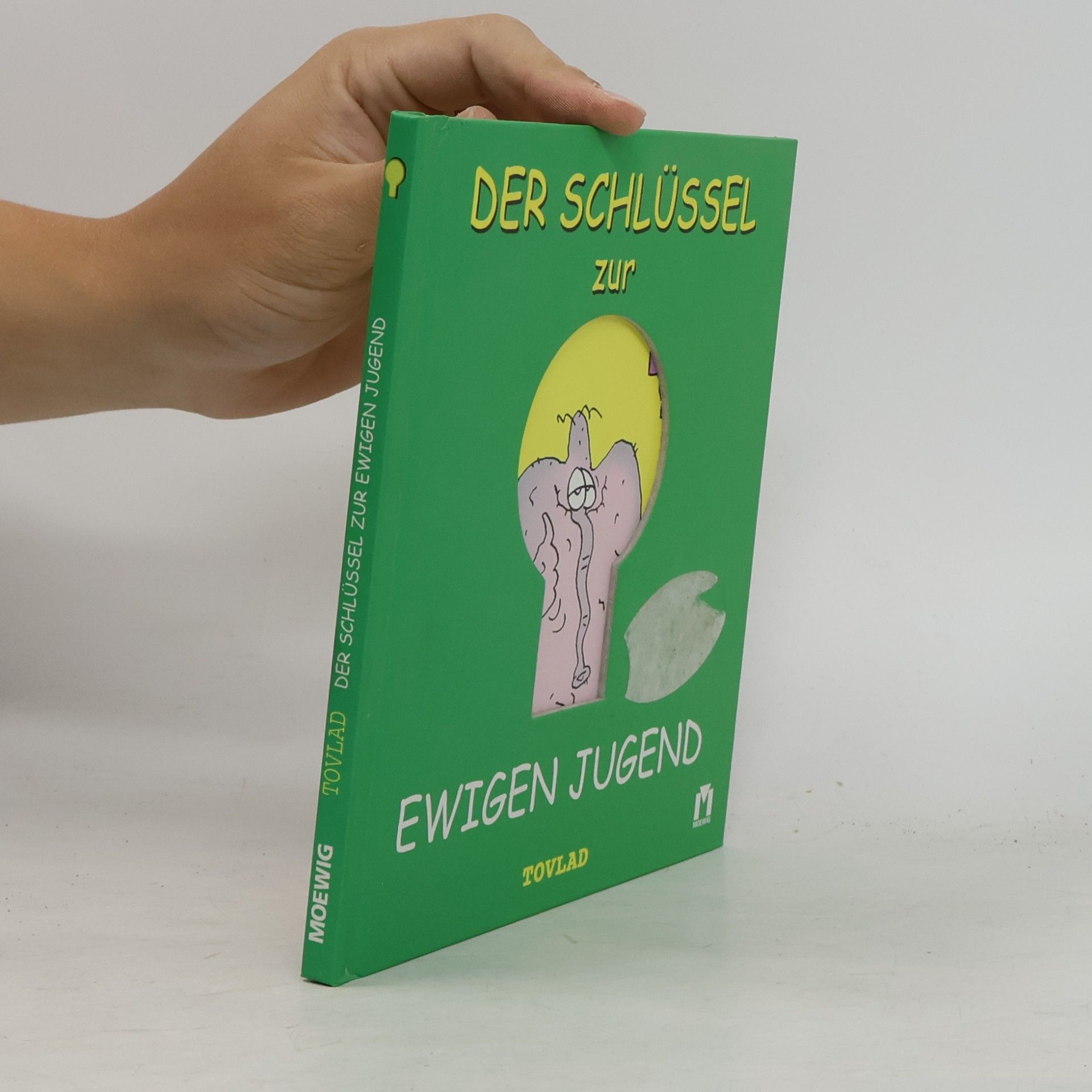 Tovlad Der Schlüssel zur ewigen Jugend
