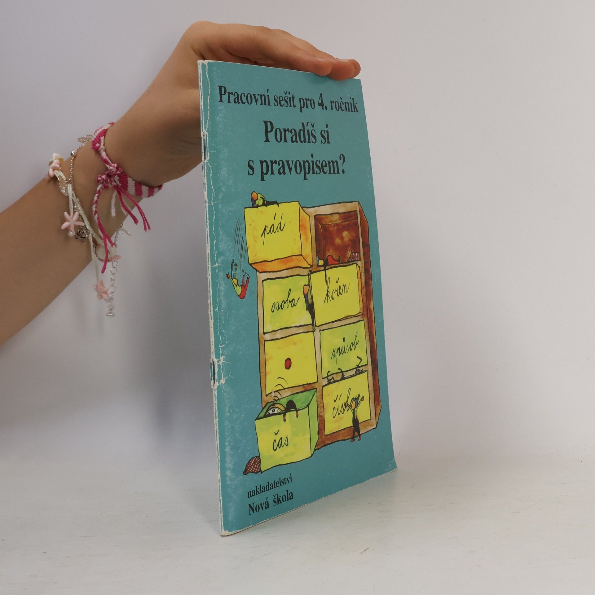 Zita Janáčková Poradíš si s pravopisem? -Pracovní sešit pro 4. ročník
