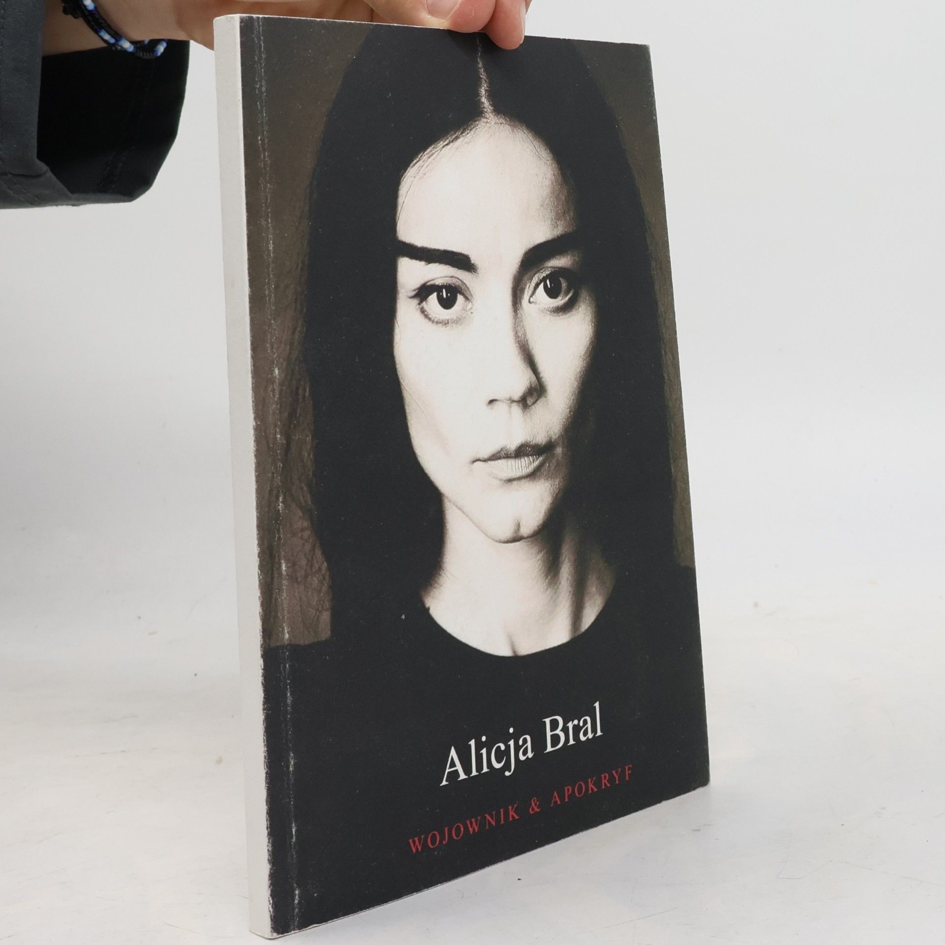 Alicja Bral Wojownik & Apokryf