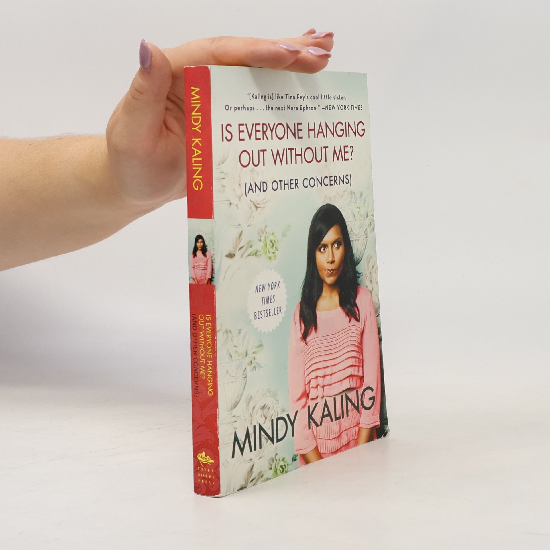 Mindy Kaling Is Everyone Hanging Out Without Me? (And Other Concerns)