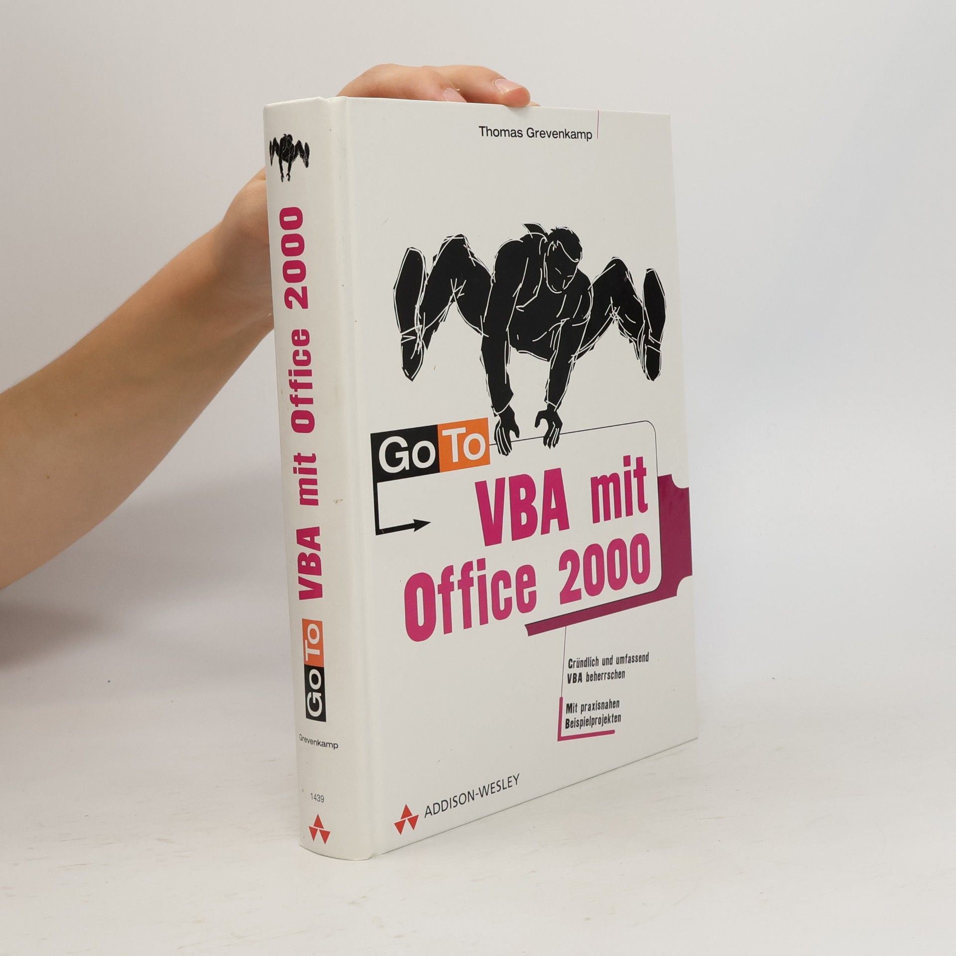 Autorenkollektiv Go to VBA mit Office 2000