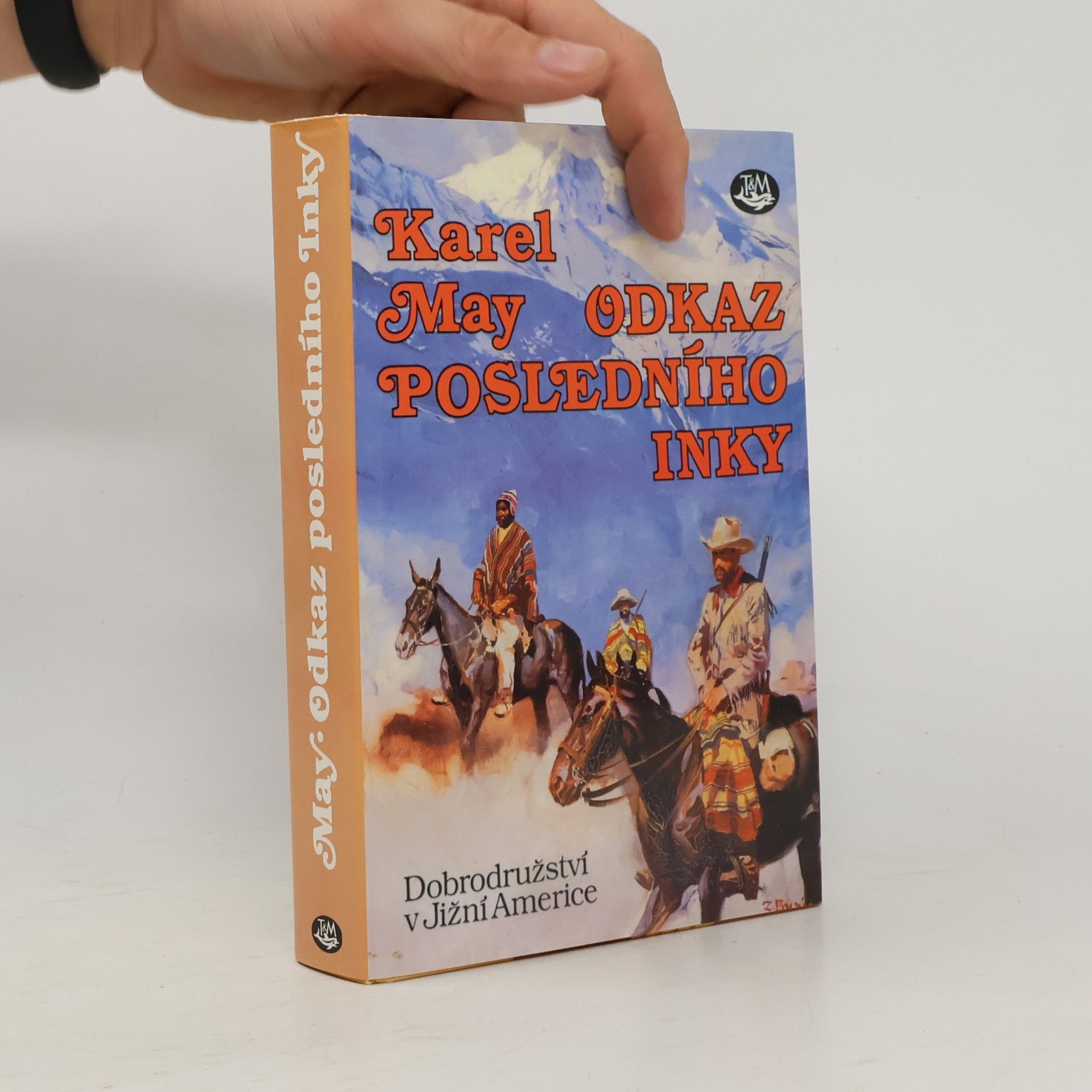 Karl May Odkaz posledního Inky