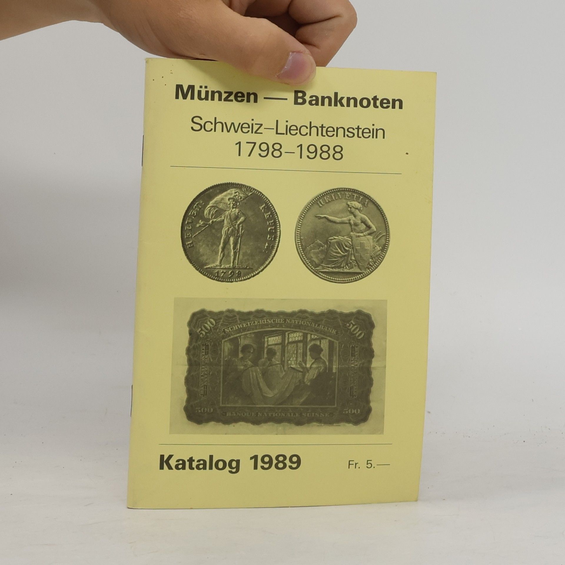 kolektiv Münzen – Banknoten. Schweiz–Liechtenstein 1798–1988