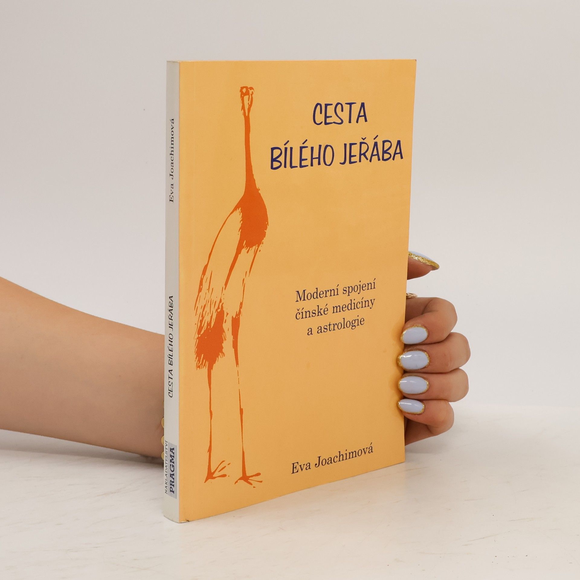 Eva Joachimová Cesta bílého jeřába