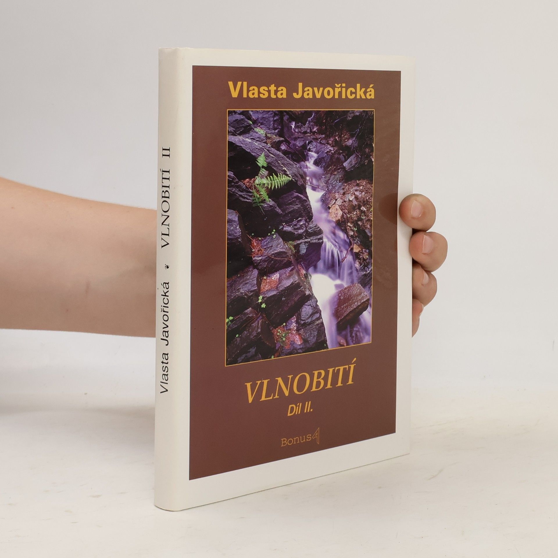 Vlasta Javořická Vlnobití. Díl II.