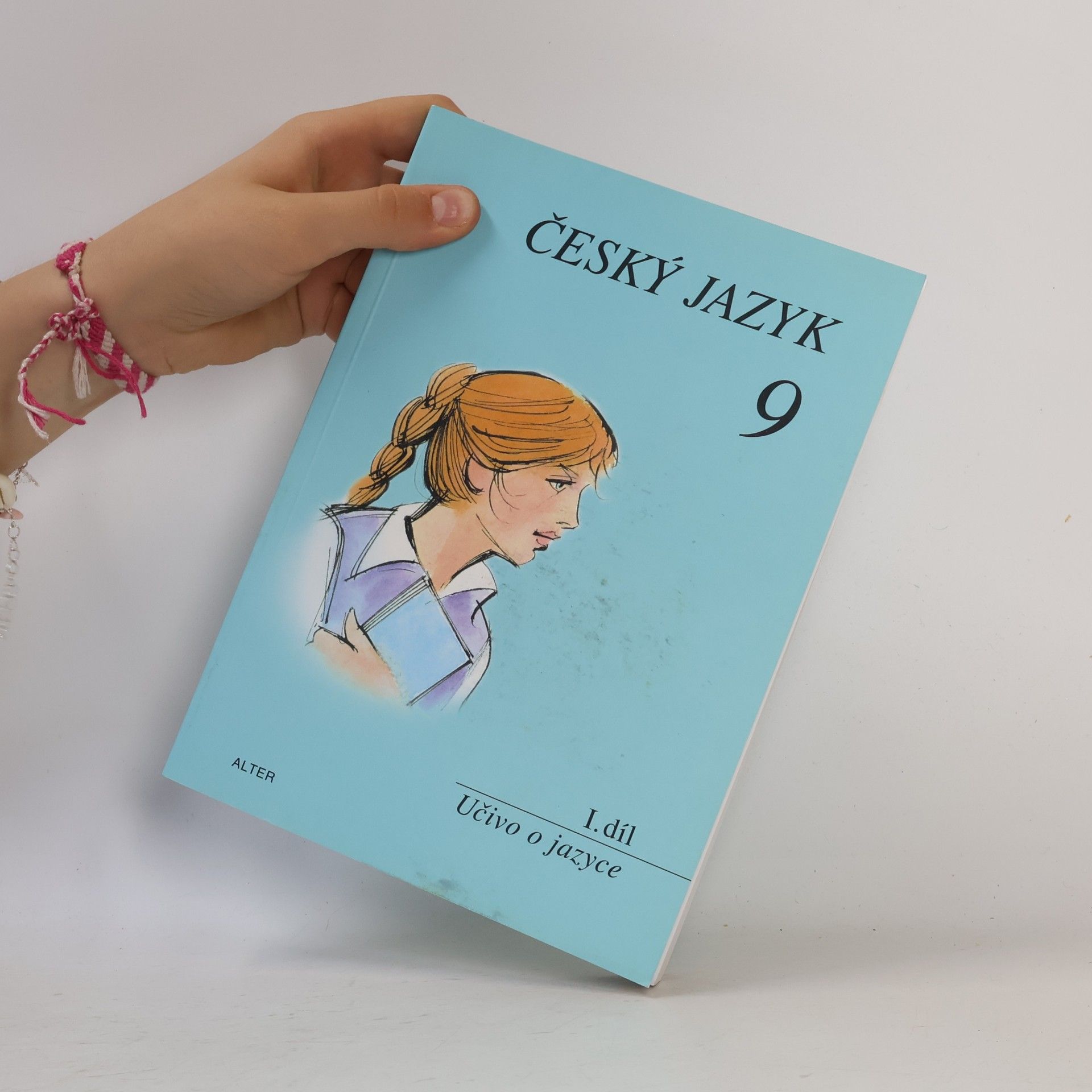 Hana Hrdličková Český jazyk 9: I. díl - Učivo o jazyce