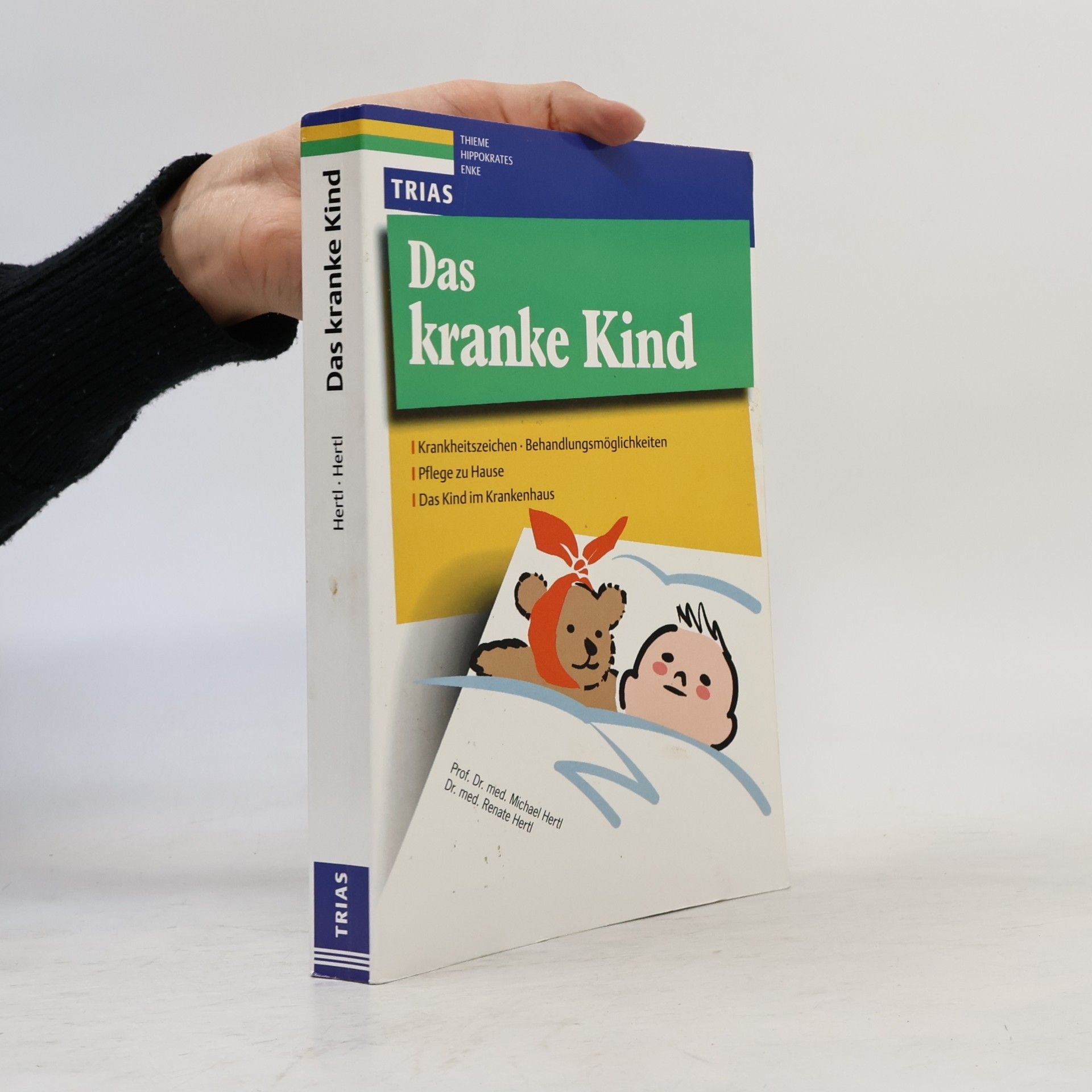 Michael Hertl Das kranke Kind