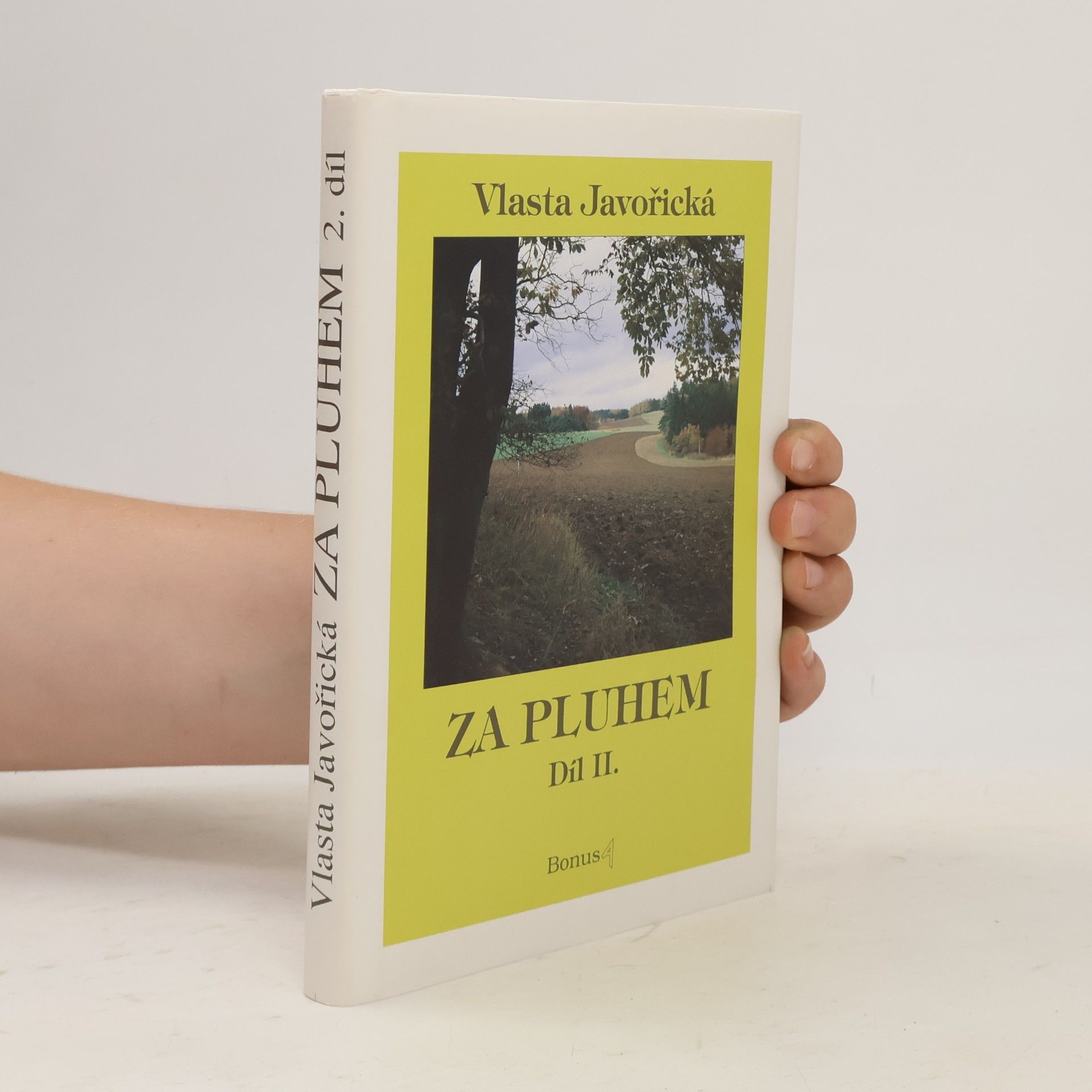 Vlasta Javořická Za pluhem II.