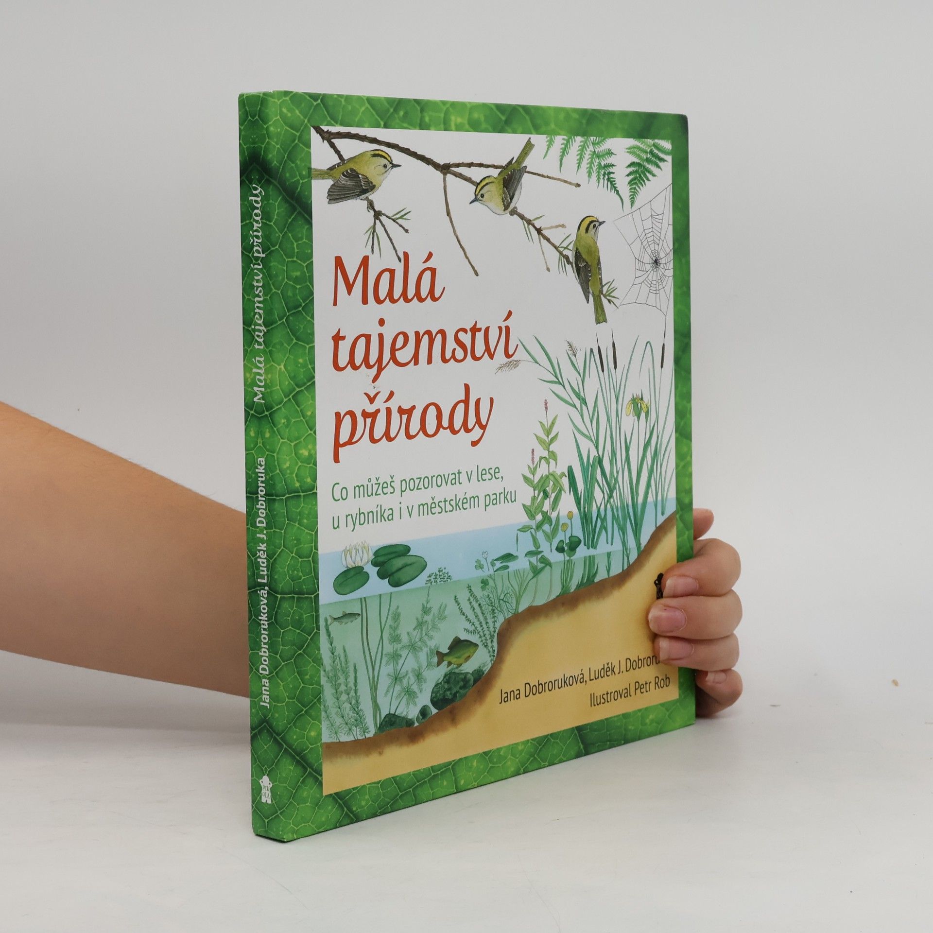 Jana Dobroruková Malá tajemství přírody