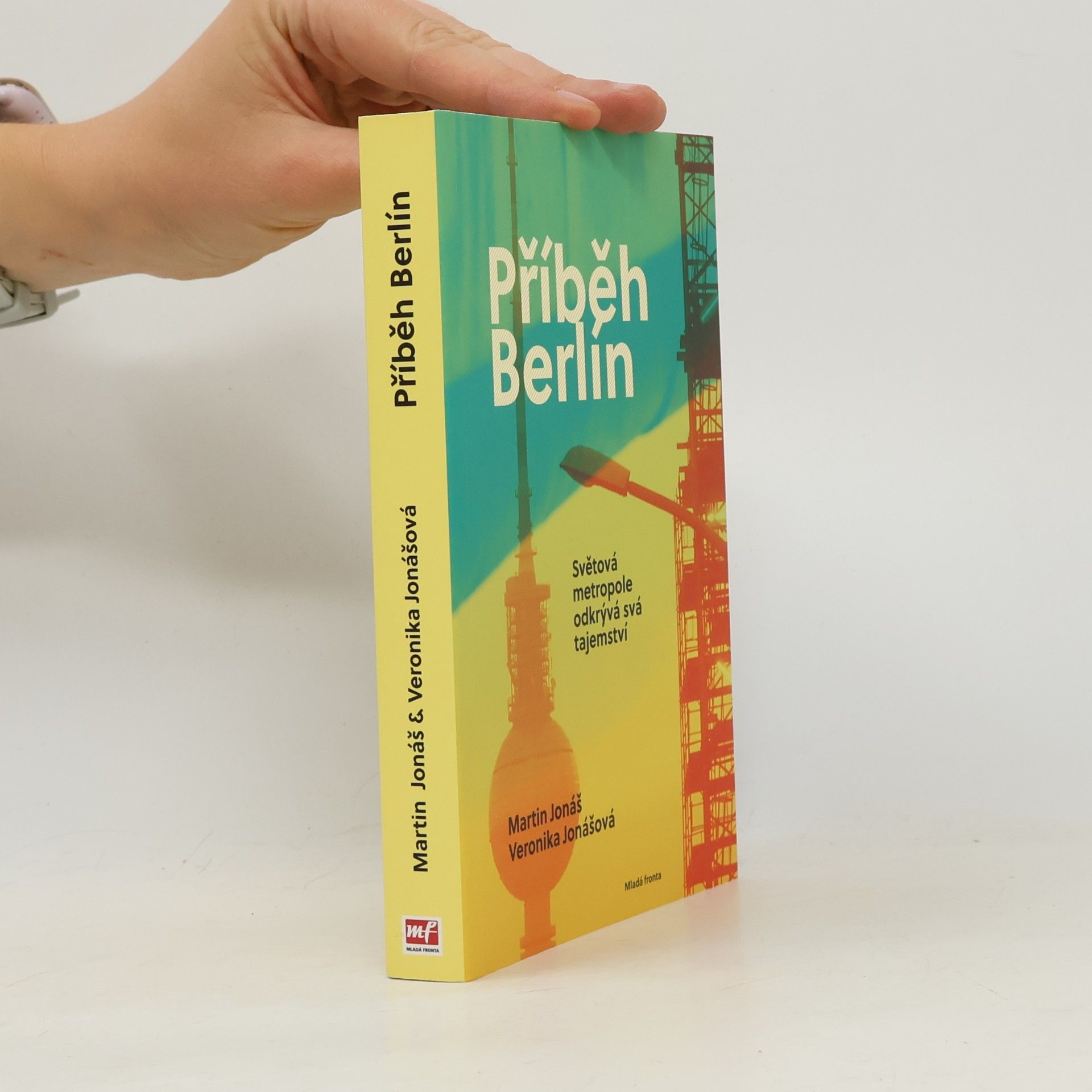Martin Jonáš Příběh Berlín