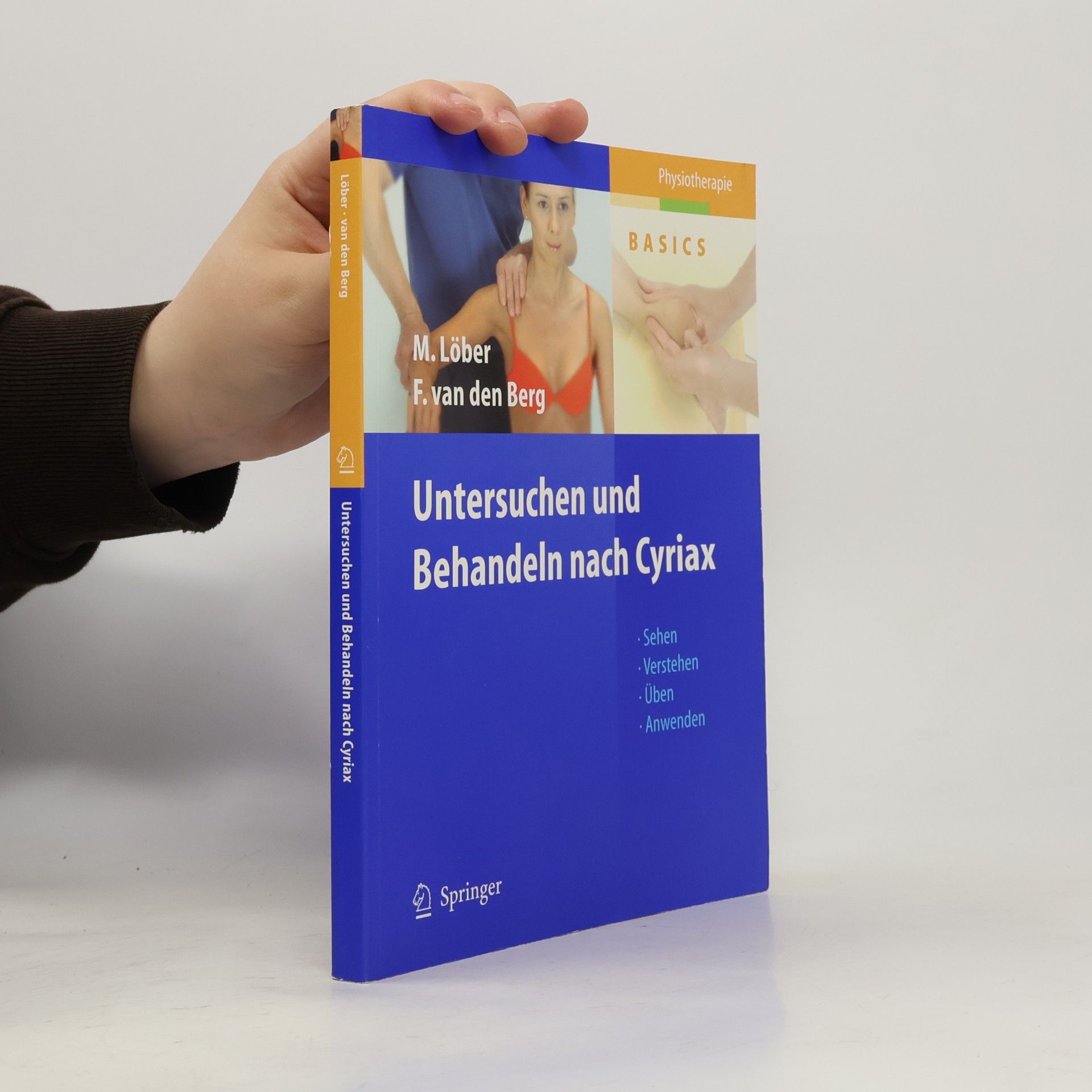 Matthias Löber Untersuchen und Behandeln nach Cyriax