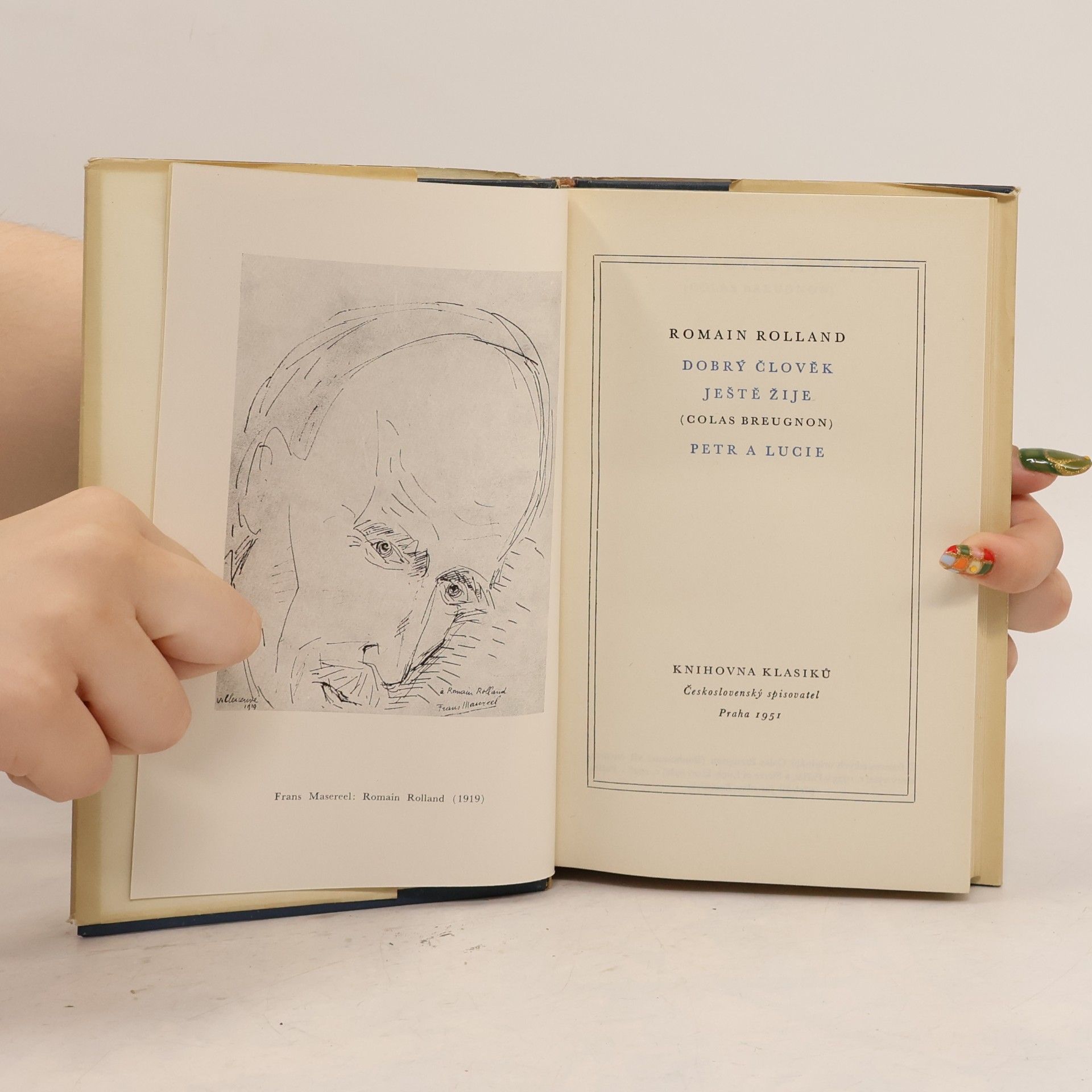 Romain Rolland Dobrý člověk ještě žije; Petr a Lucie
