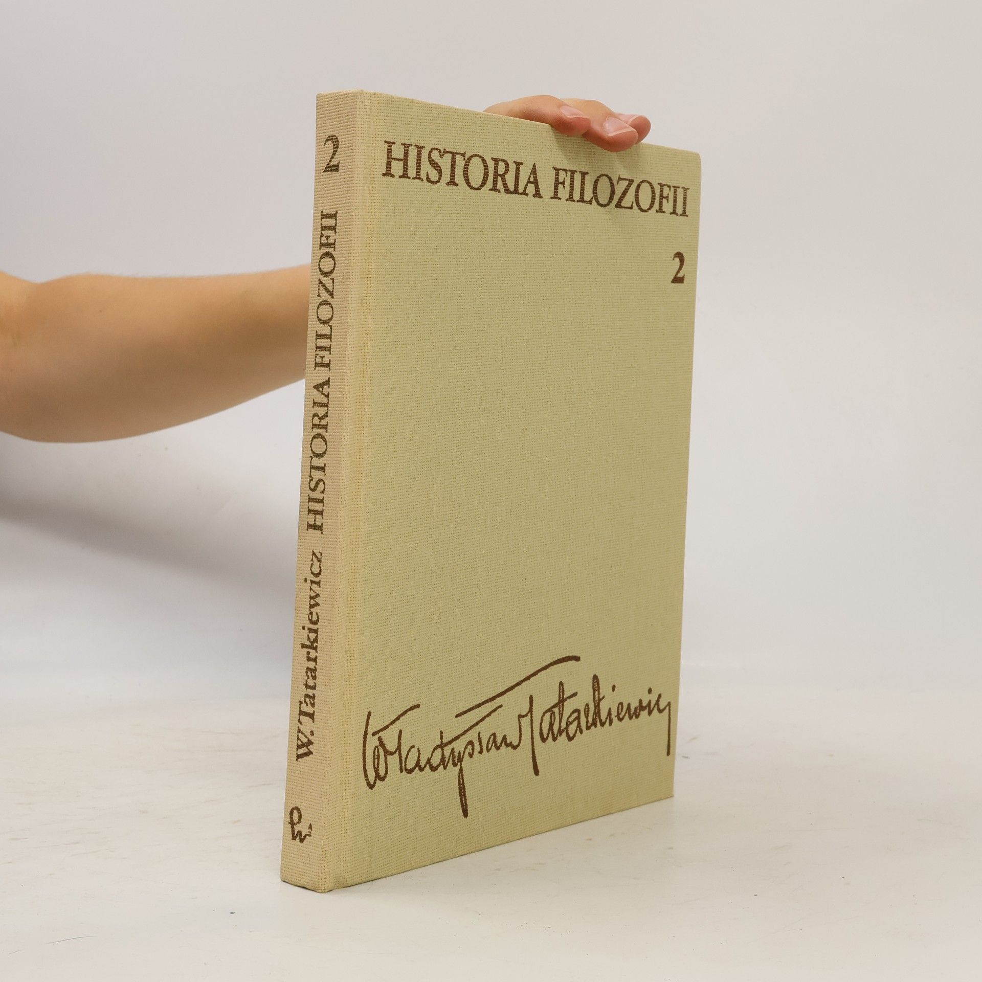 Władysław Tatarkiewicz Historia filozofii - 2: Filozofia nowożytna do roku 1830