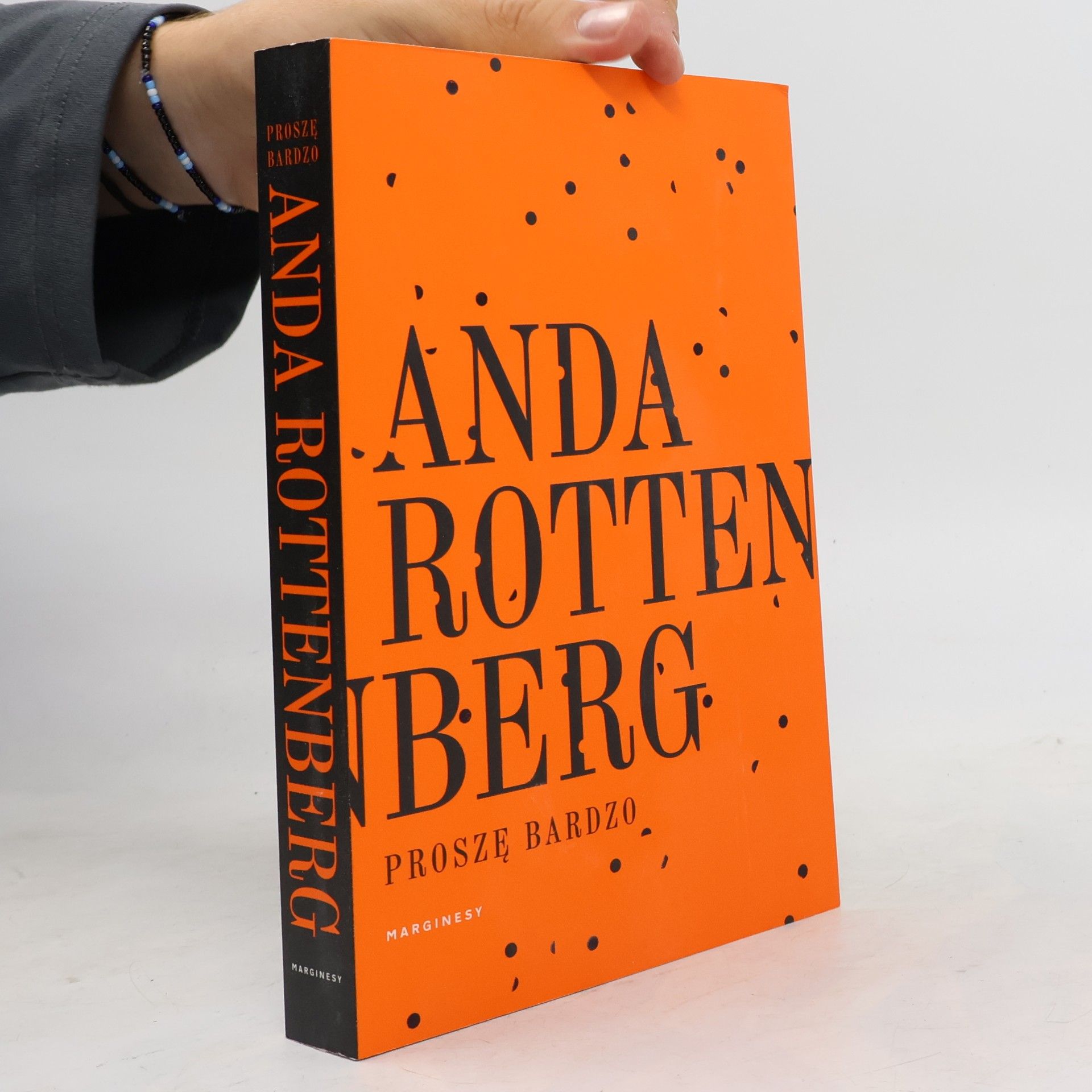 Anda Rottenberg Proszę bardzo