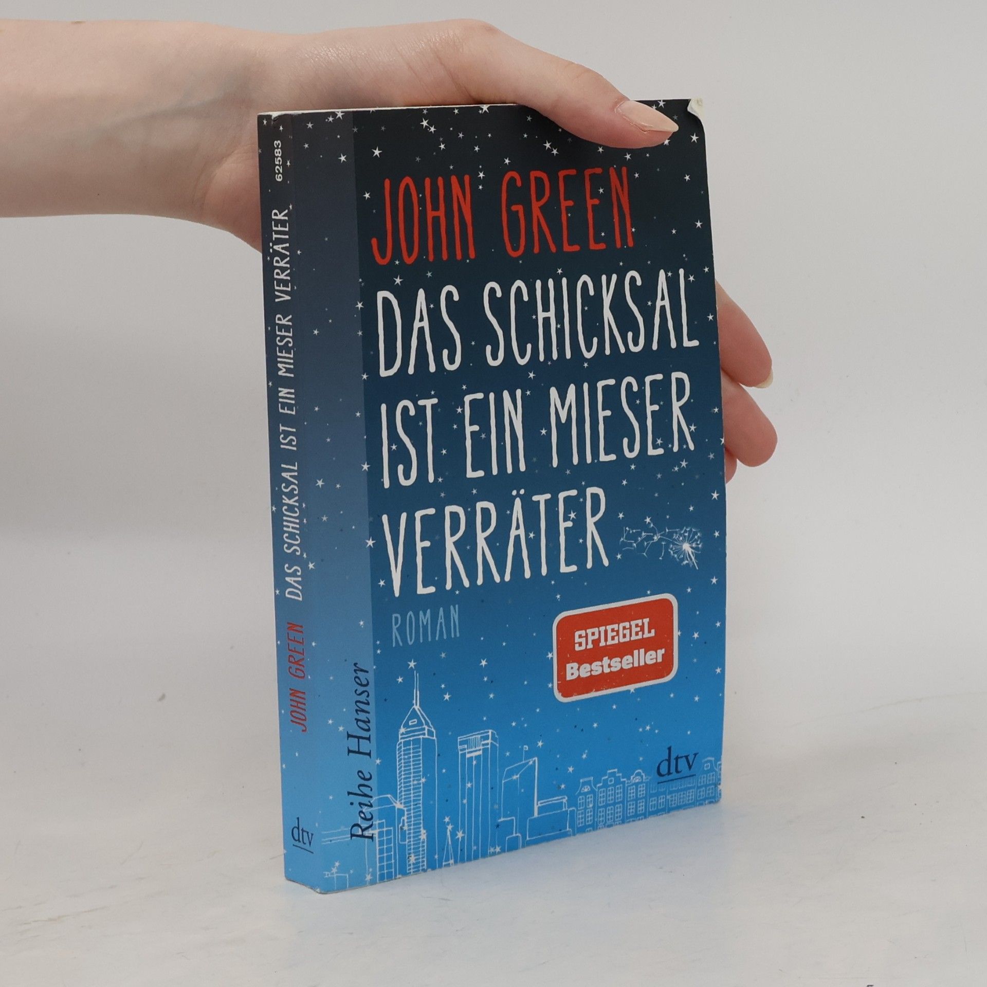 John Green Das Schicksal ist ein mieser Verräter