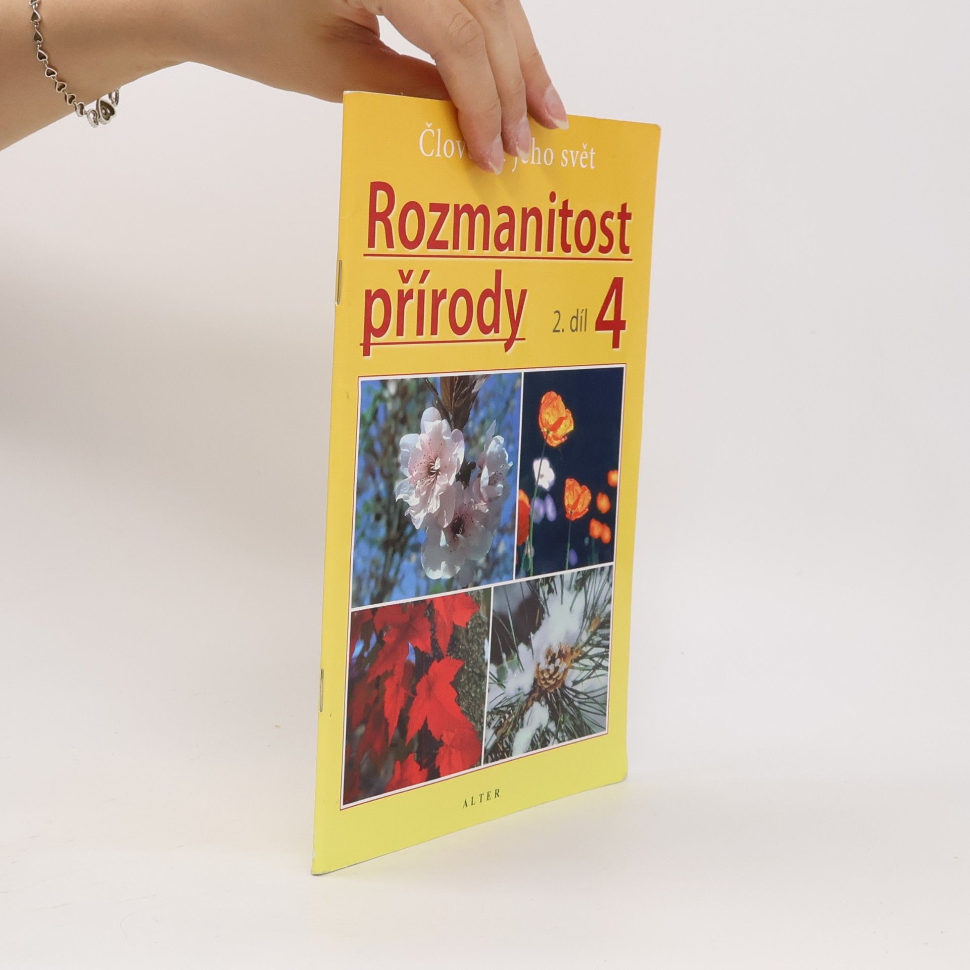 Aleš Novotný Rozmanitost přírody: pro 4. ročník. 2. díl