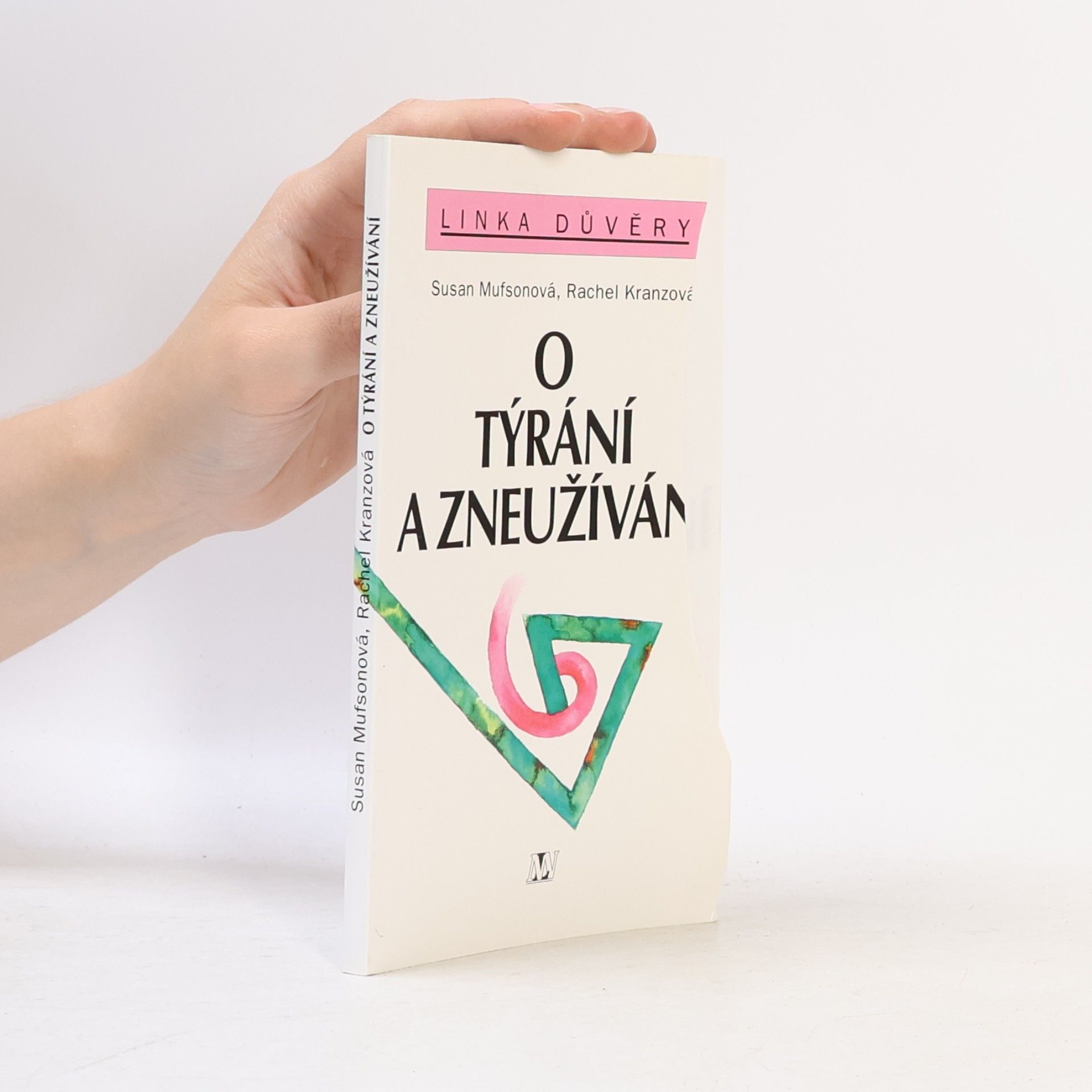 Susan Mufson O týrání a zneužívání