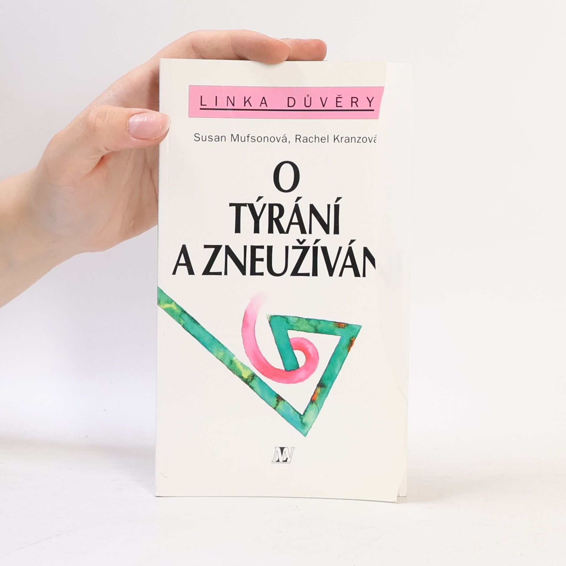 Rachel Kranz O týrání a zneužívání