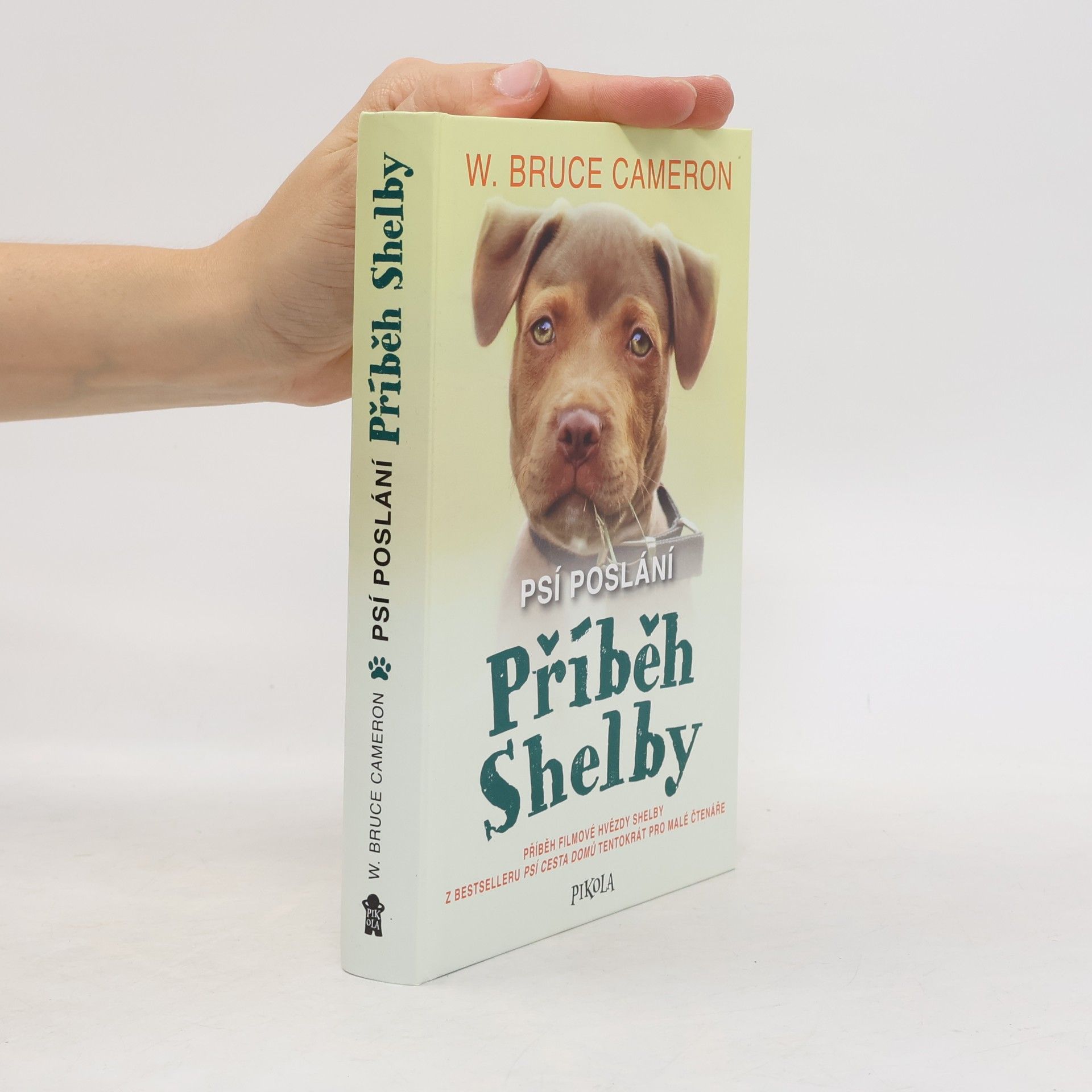 Klára Kučerová Psí poslání. Příběh Shelby