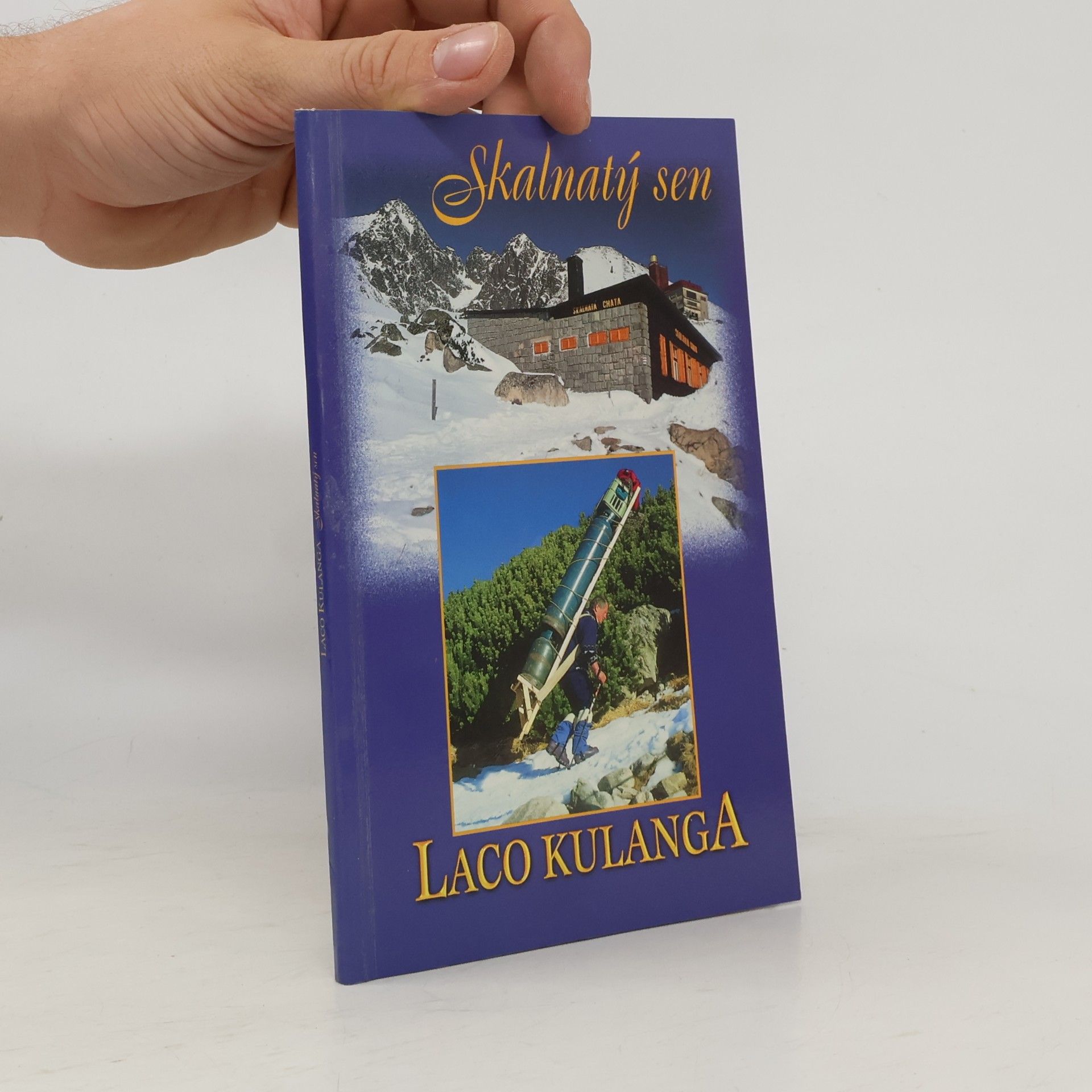 Laco Kulanga Skalnatý sen