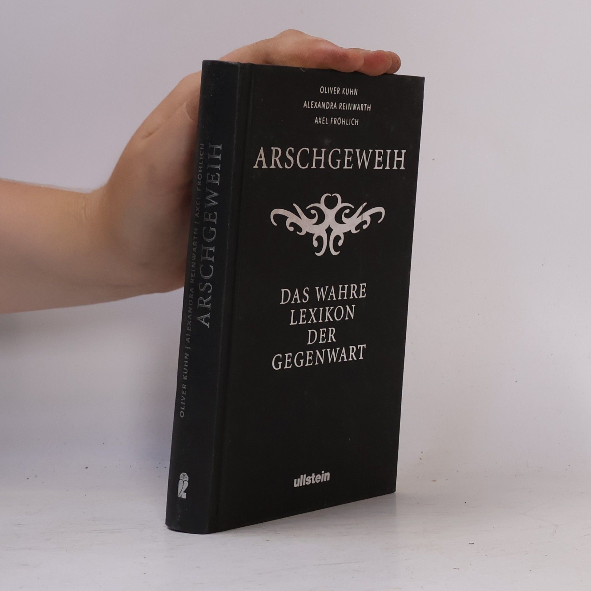 Oliver Kuhn Arschgeweih